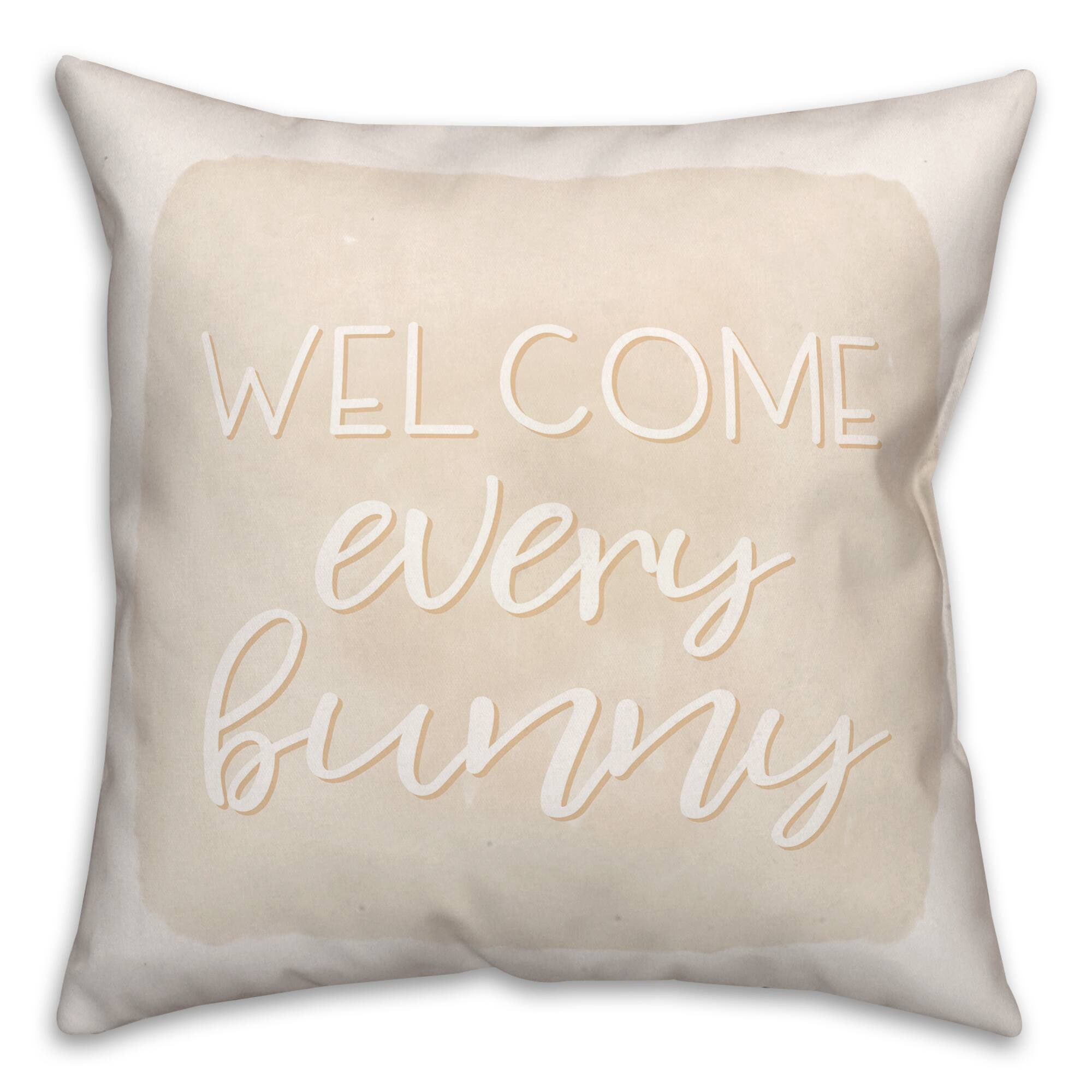 Welcome Every Bunny 3 18" x 18" Indoor / Outdoor Pillow
