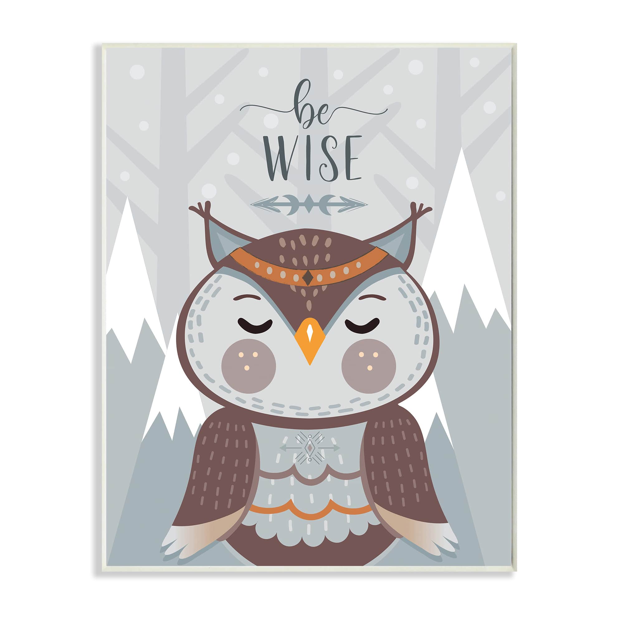 Stupell Industries Be Wise Quote Loveable Owl Snowy Mountains Wall Plaque