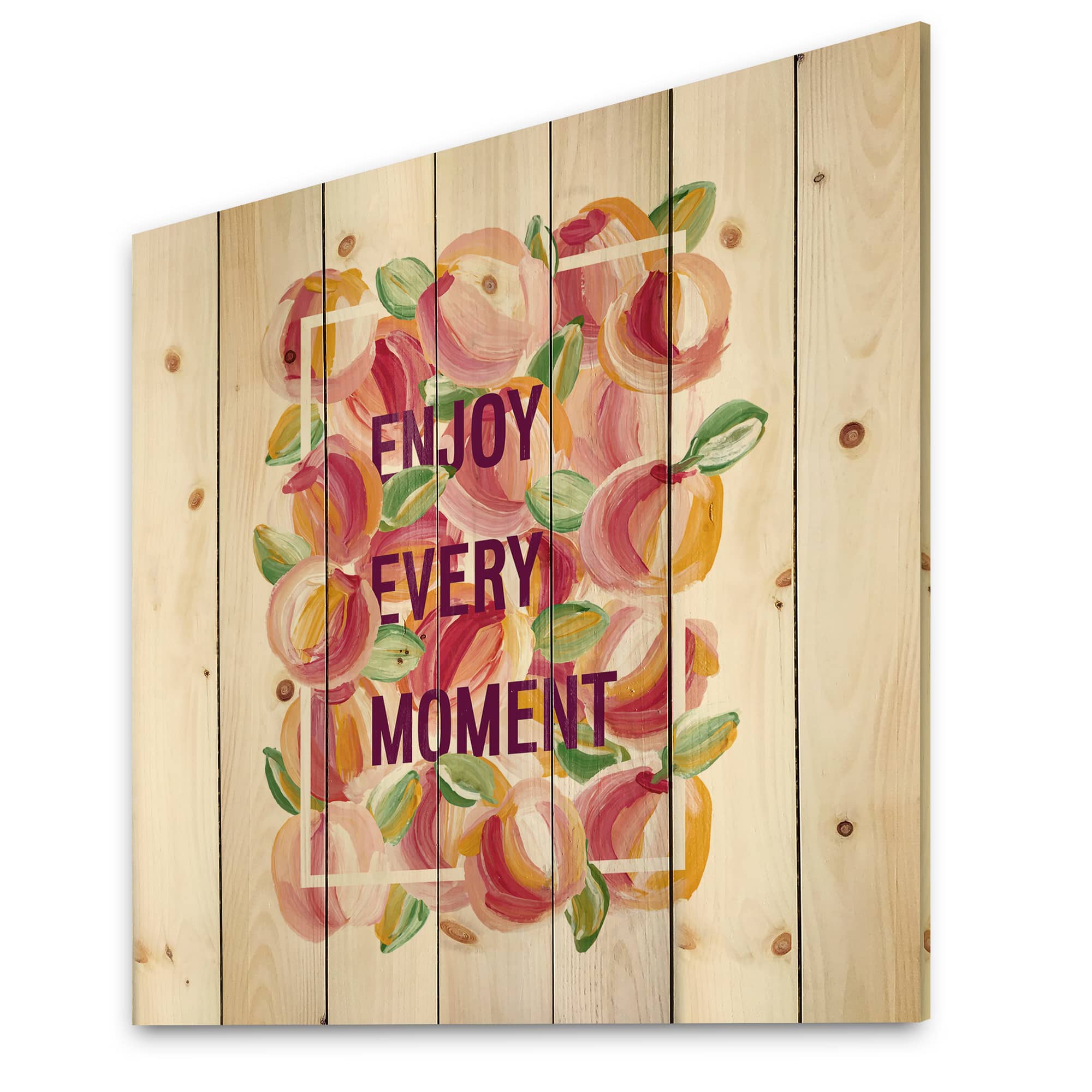 Designart - Enjoy Every Moment - Traditional Print on Natural Pine Wood