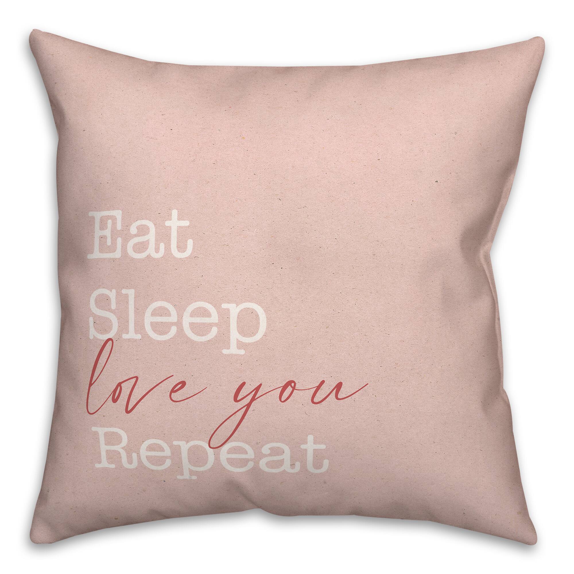 Eat Sleep Love Throw Pillow, 18" x 18"