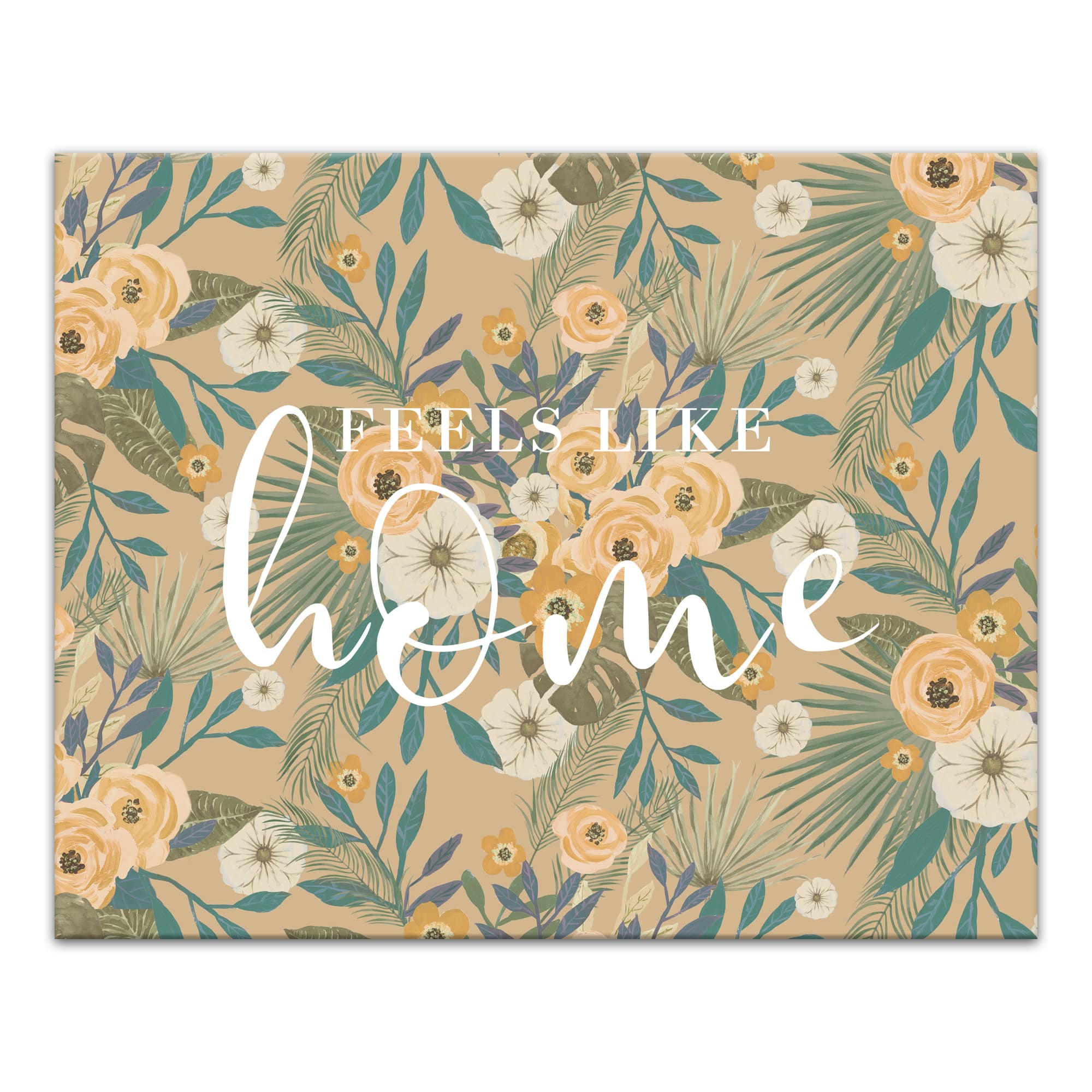 Feels Like Home Tropical Floral Canvas Wall Art