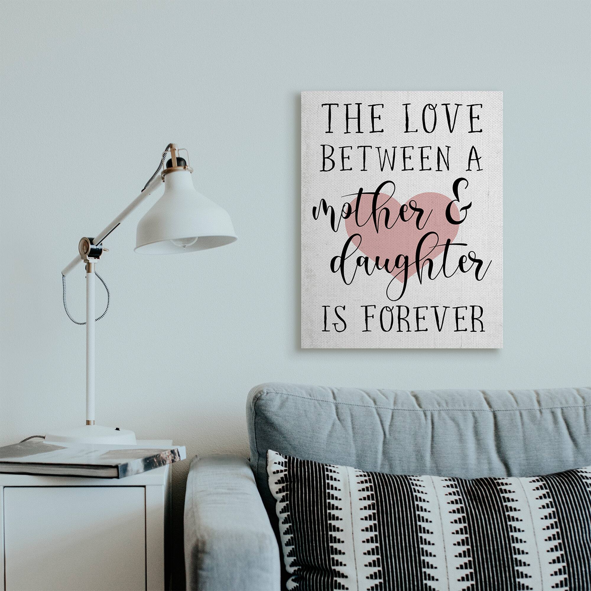 Stupell Industries The Love Between Mother & Daughter Canvas Wall Art