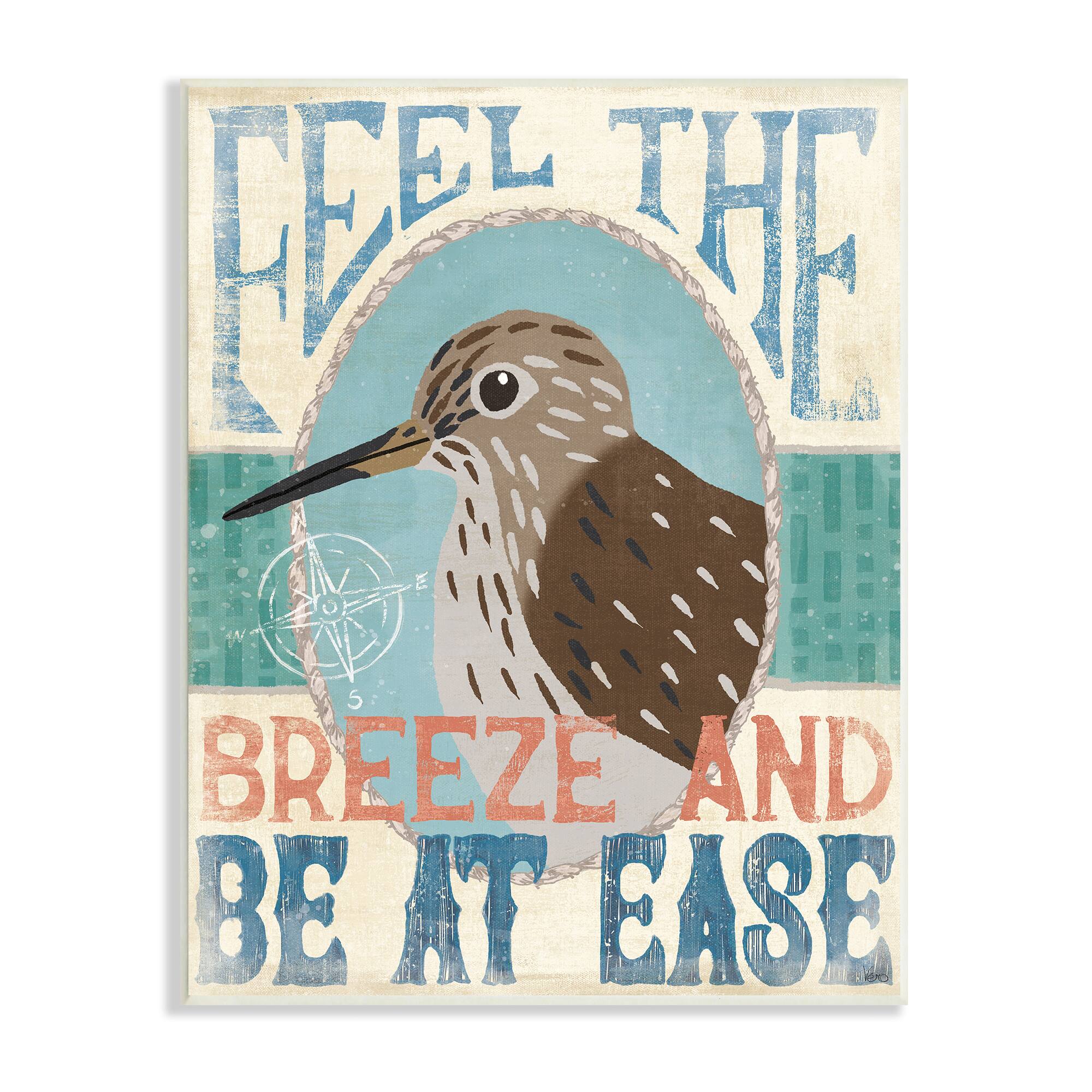 Stupell Industries Feel Breeze Be Ease Nautical Phrase Sandpiper Bird Wall Plaque