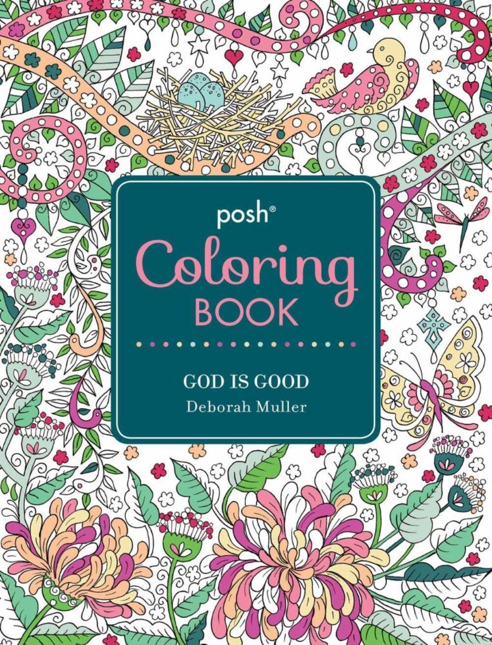 Download Buy the Posh® Adult Coloring Book: God Is Good at Michaels