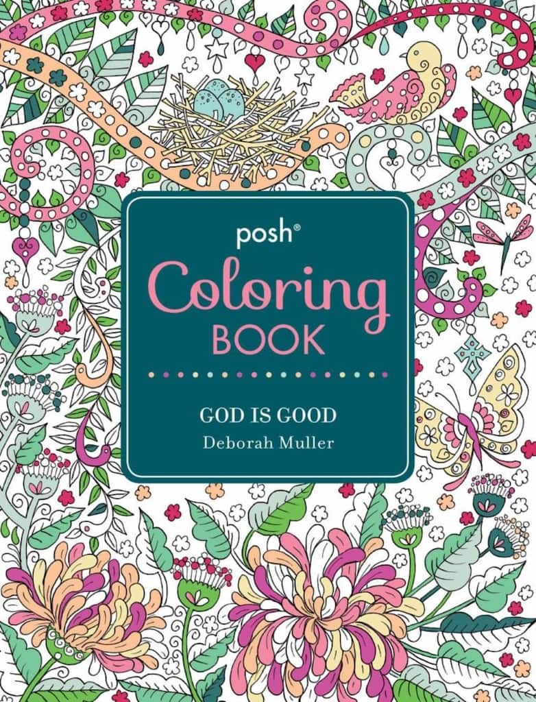 Buy the Posh® Adult Coloring Book: God Is Good at Michaels