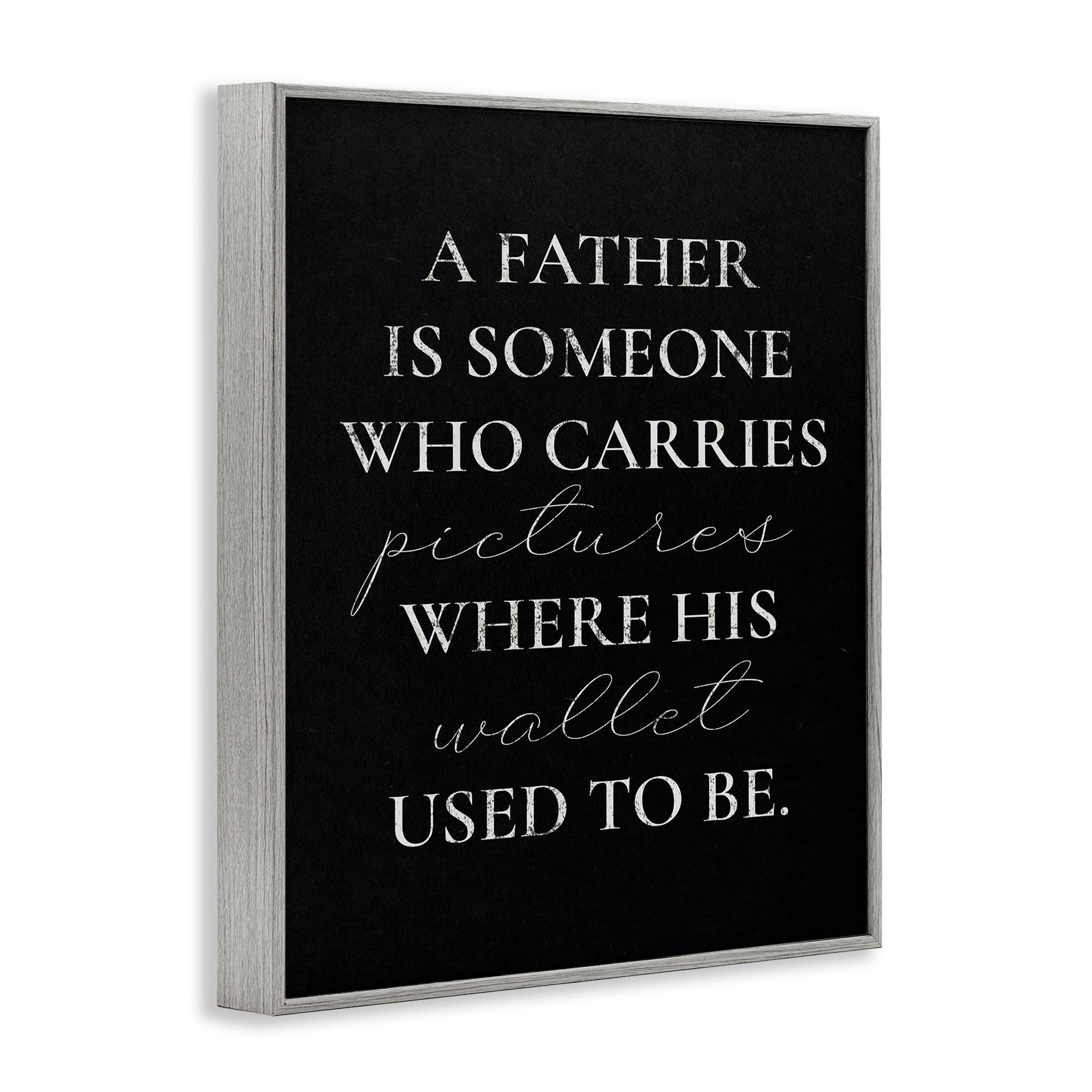 Stupell Industries Pictures Where Wallet Used To Be Father Framed Giclee Art