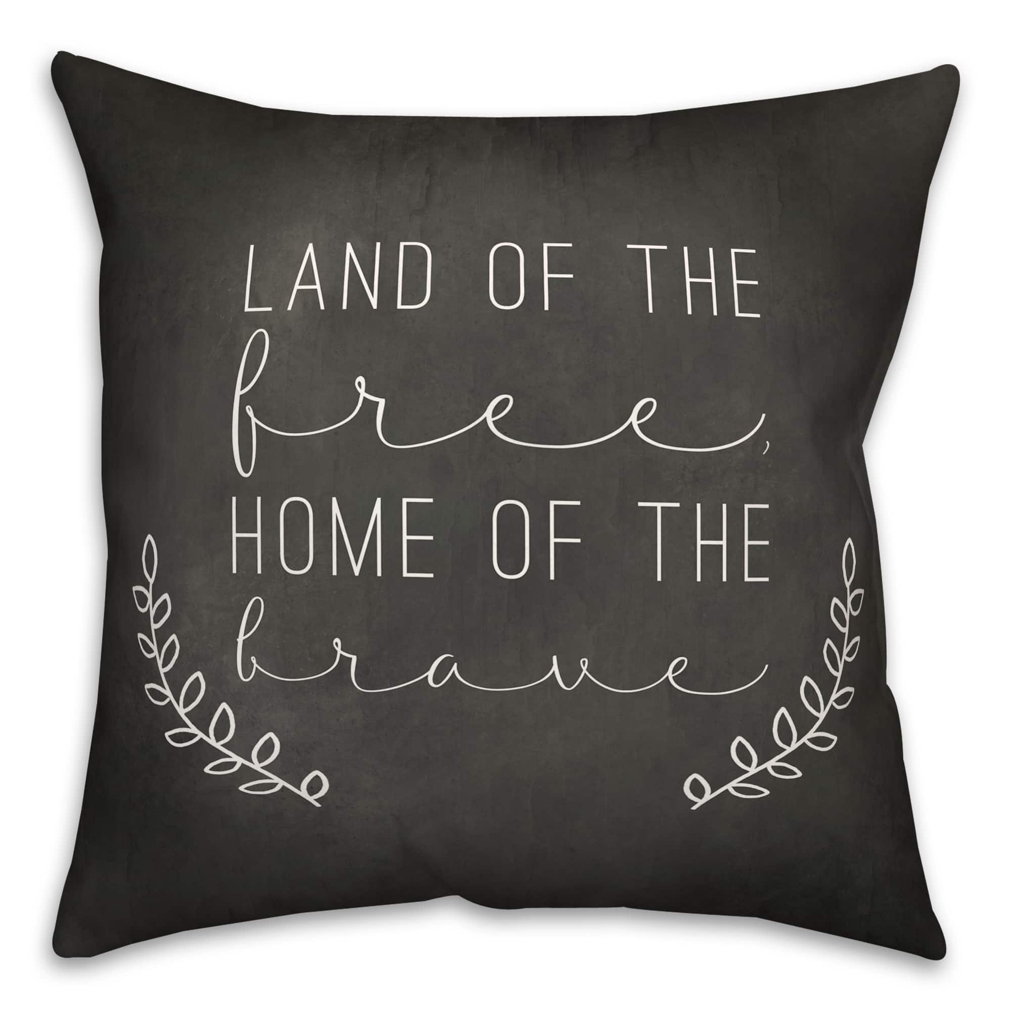 Land of The Free Home of The Brave Throw Pillow