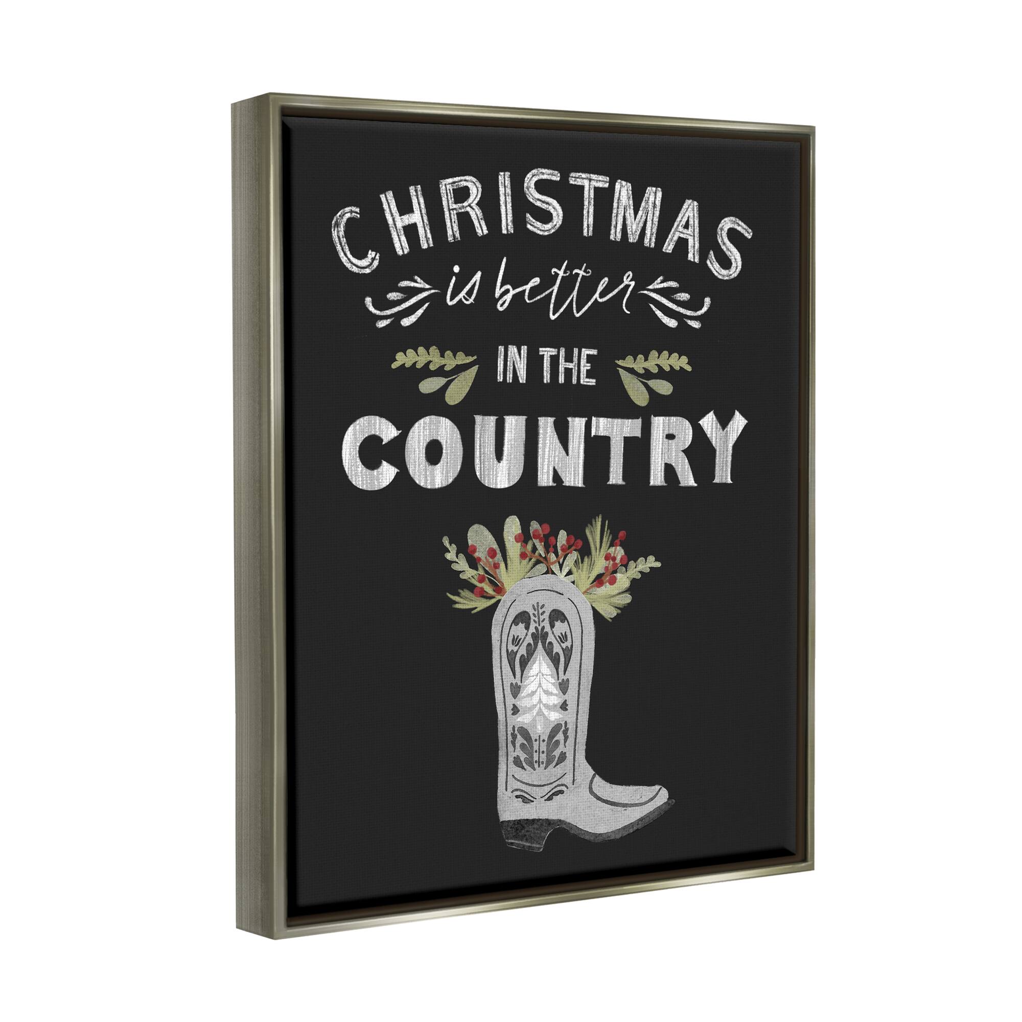 Stupell Industries Christmas Better In Country Phrase Framed Floater Canvas Wall Art
