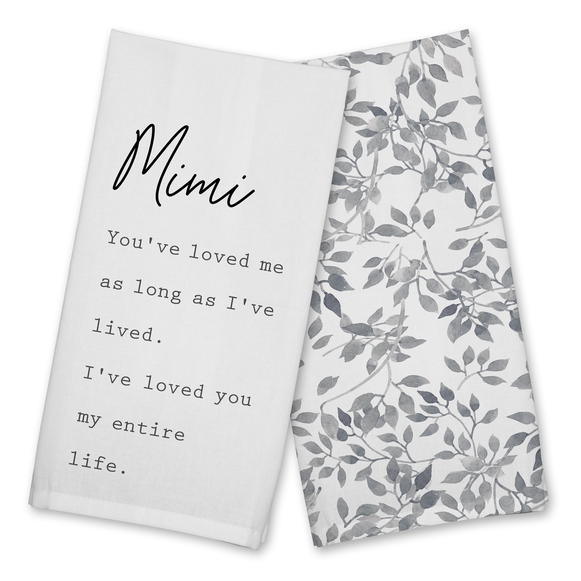Mimi I've Loved You My Entire Life Cotton Twill Tea Towel Set
