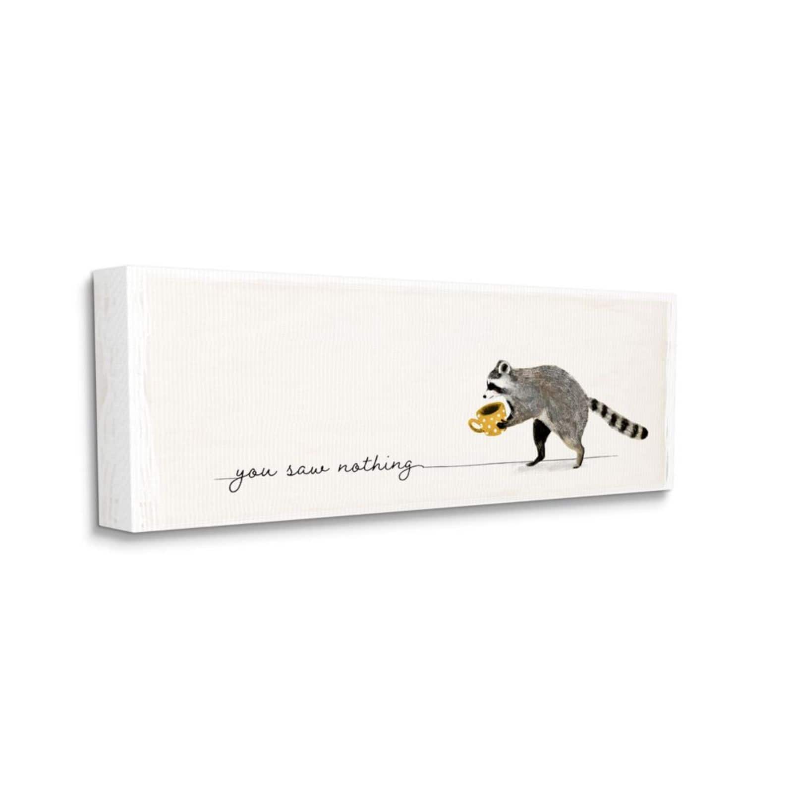 Stupell Industries You Saw Nothing Canvas Wall Art