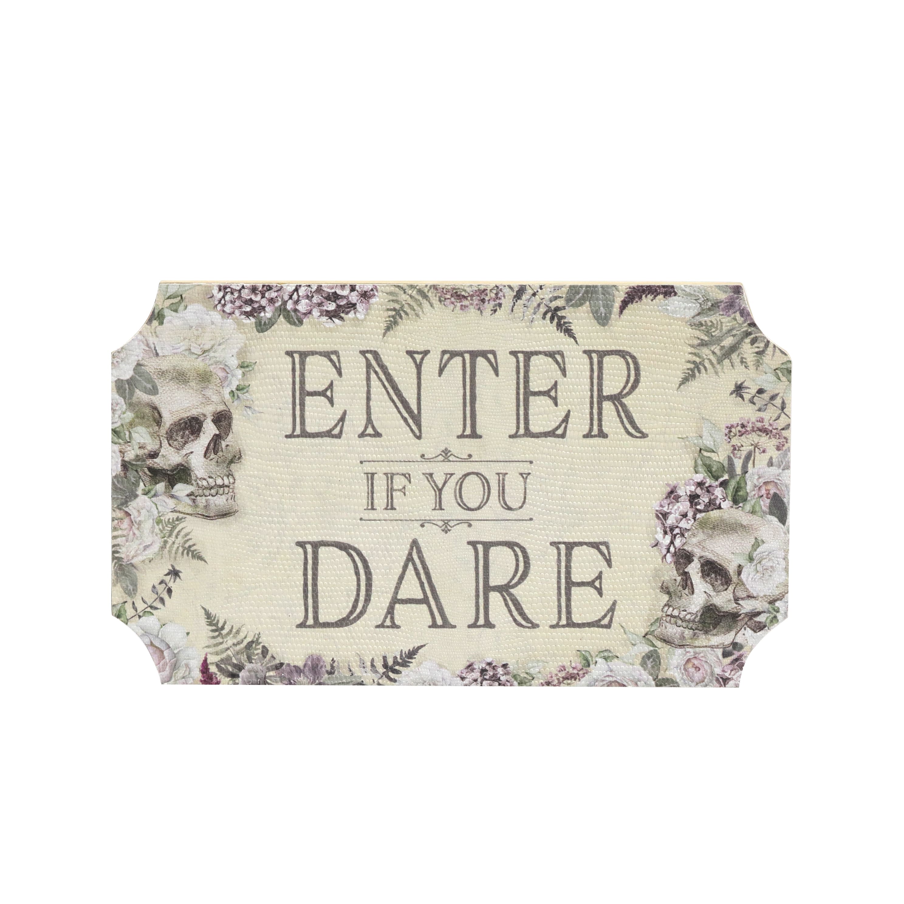 10&#x22; Enter if You Dare Tabletop Sign by Ashland&#xAE;