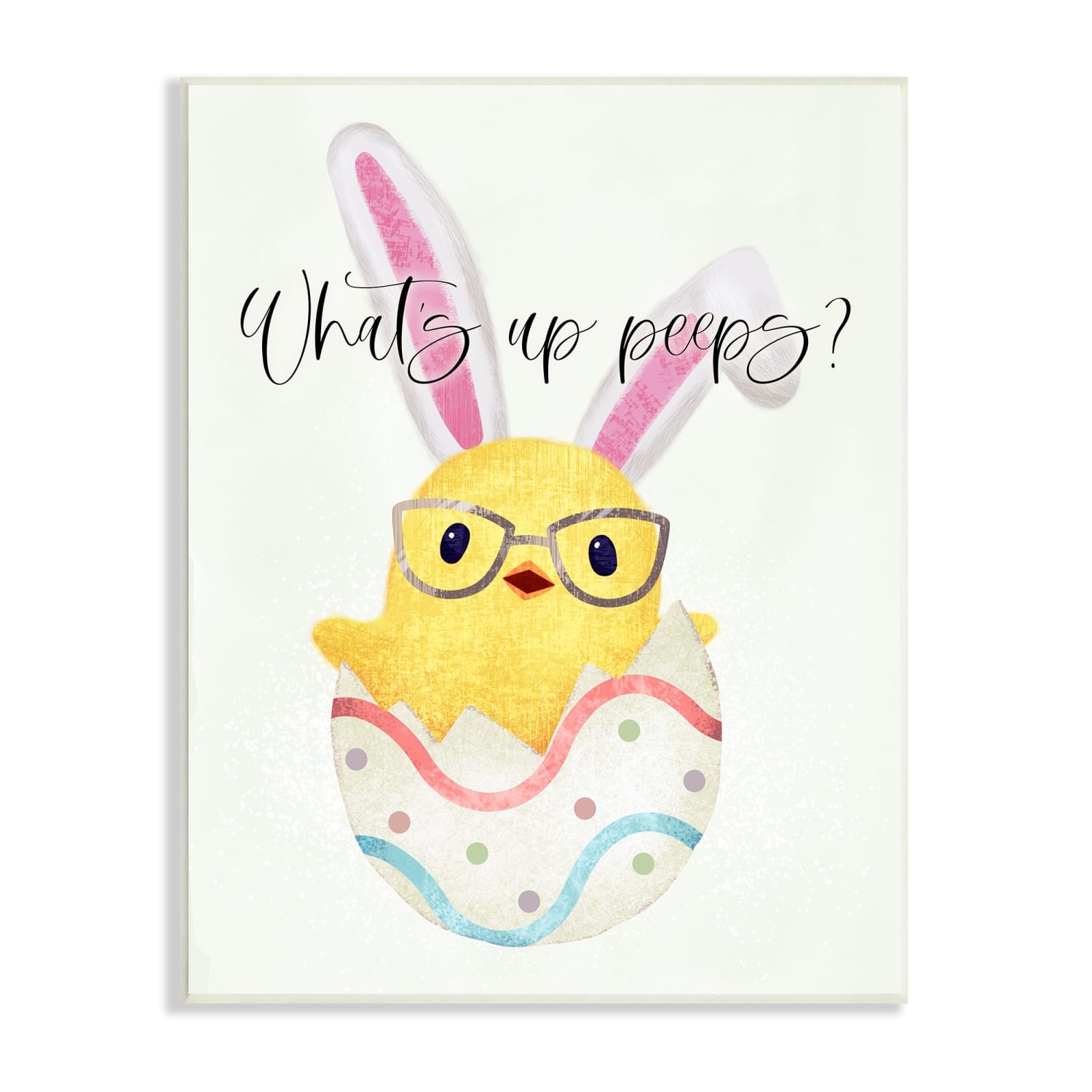 Stupell Industries What&#x27;s Up Peeps Funny Easter Phrase Hatched Chick Wall Plaque Art