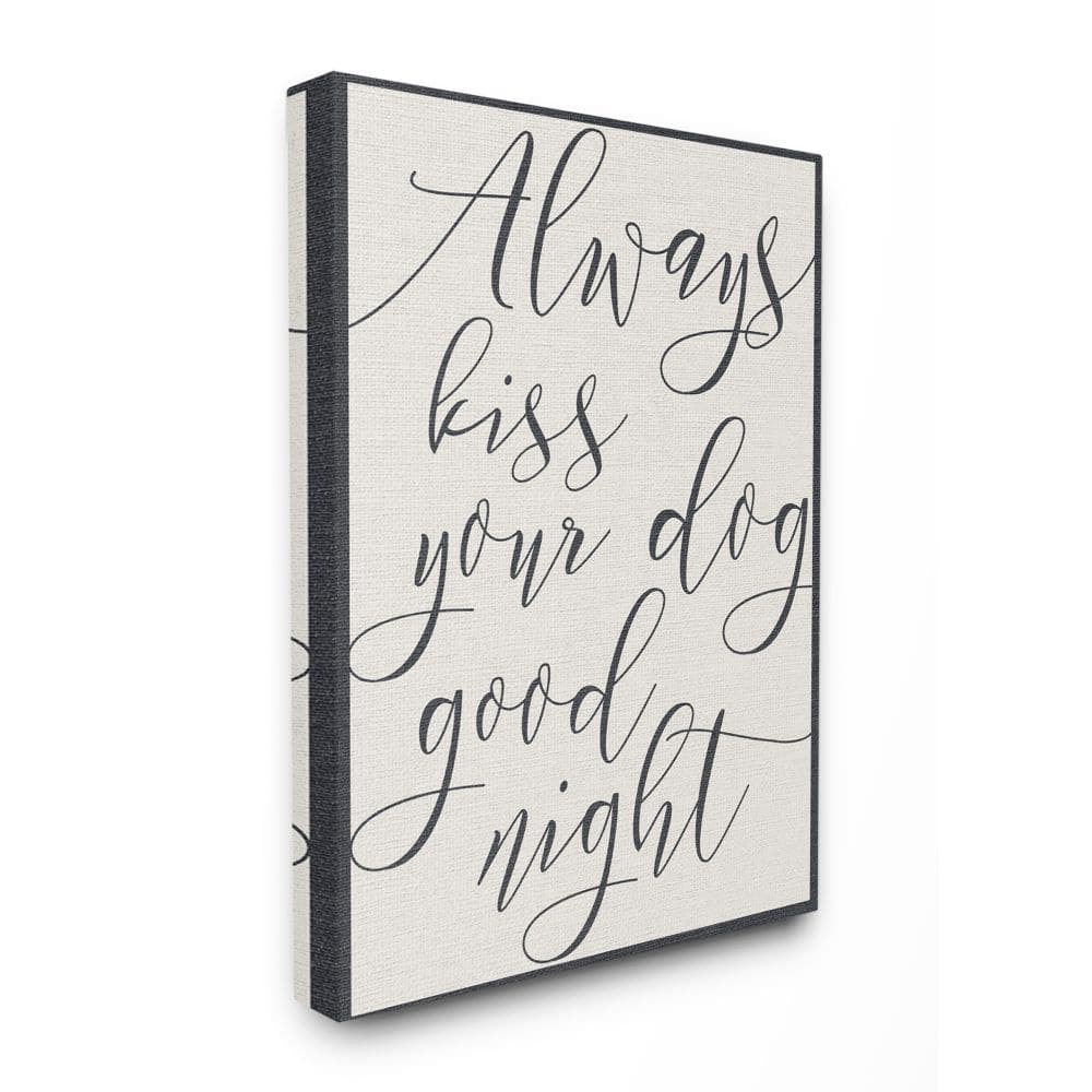 Stupell Industries Always Kiss Your Dog Goodnight Wall Art