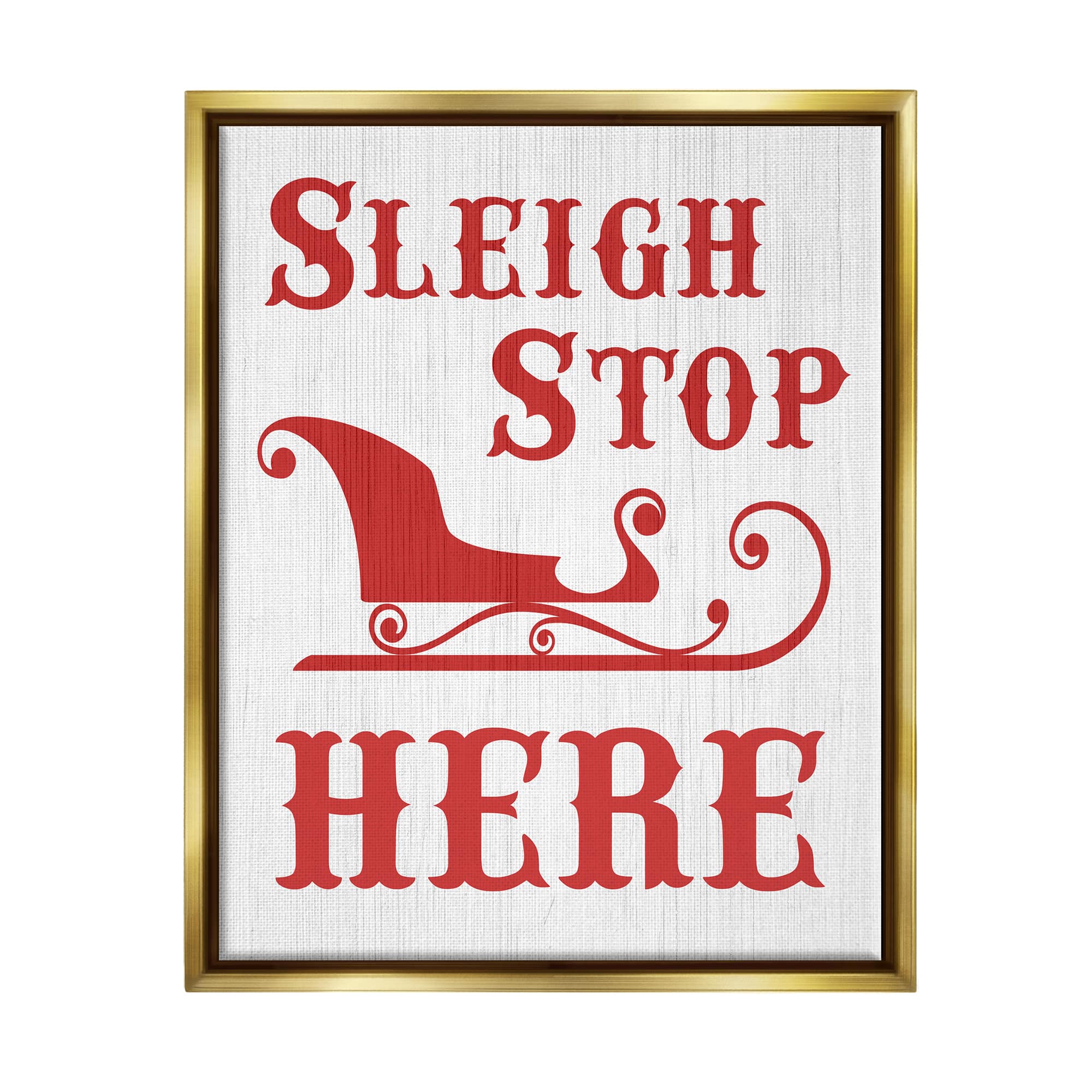 Stupell Industries Sleigh Stop Here Christmas Landing Sign Framed Floater Canvas Wall Art