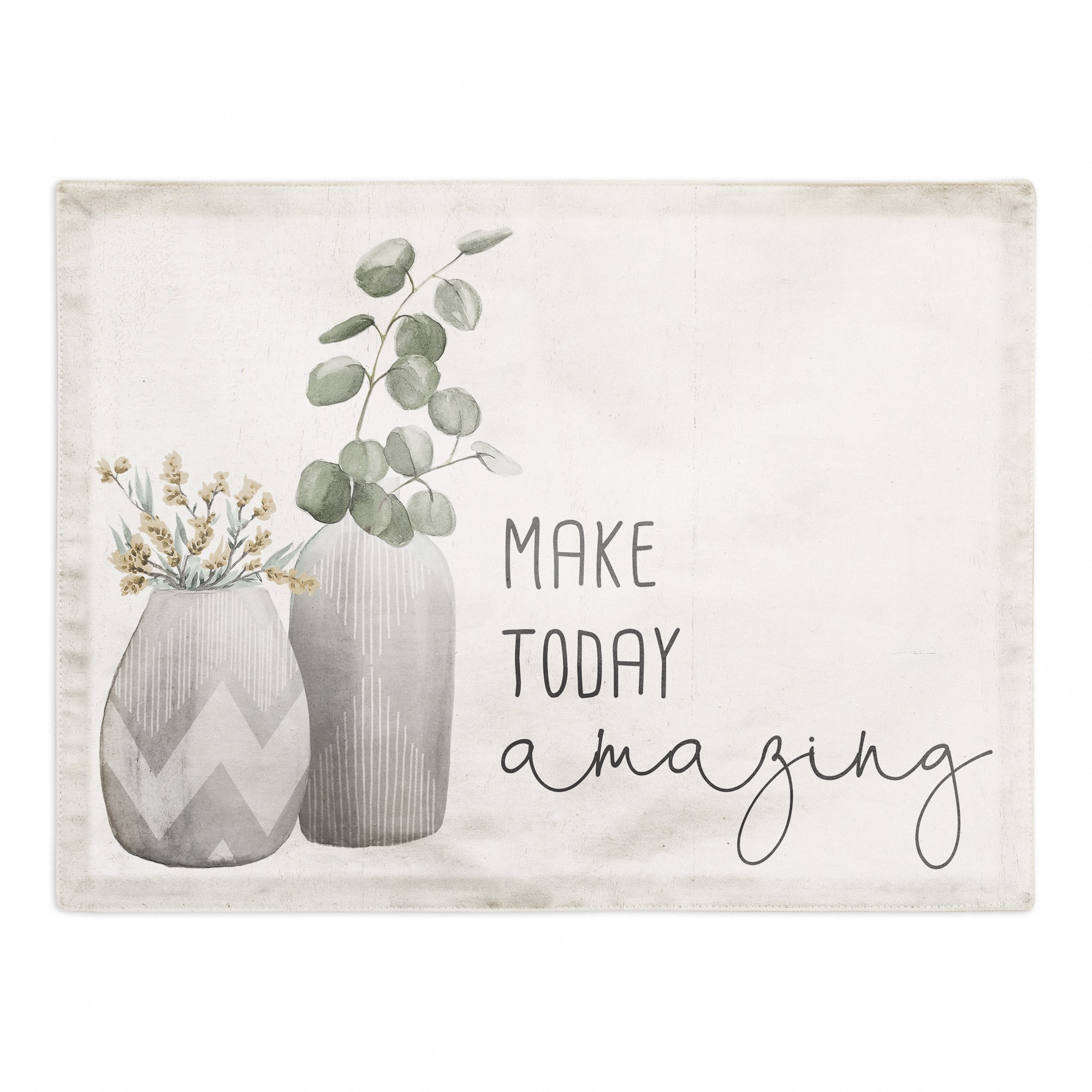 Make Today Amazing 18" x 14" Cotton Twill Placemat