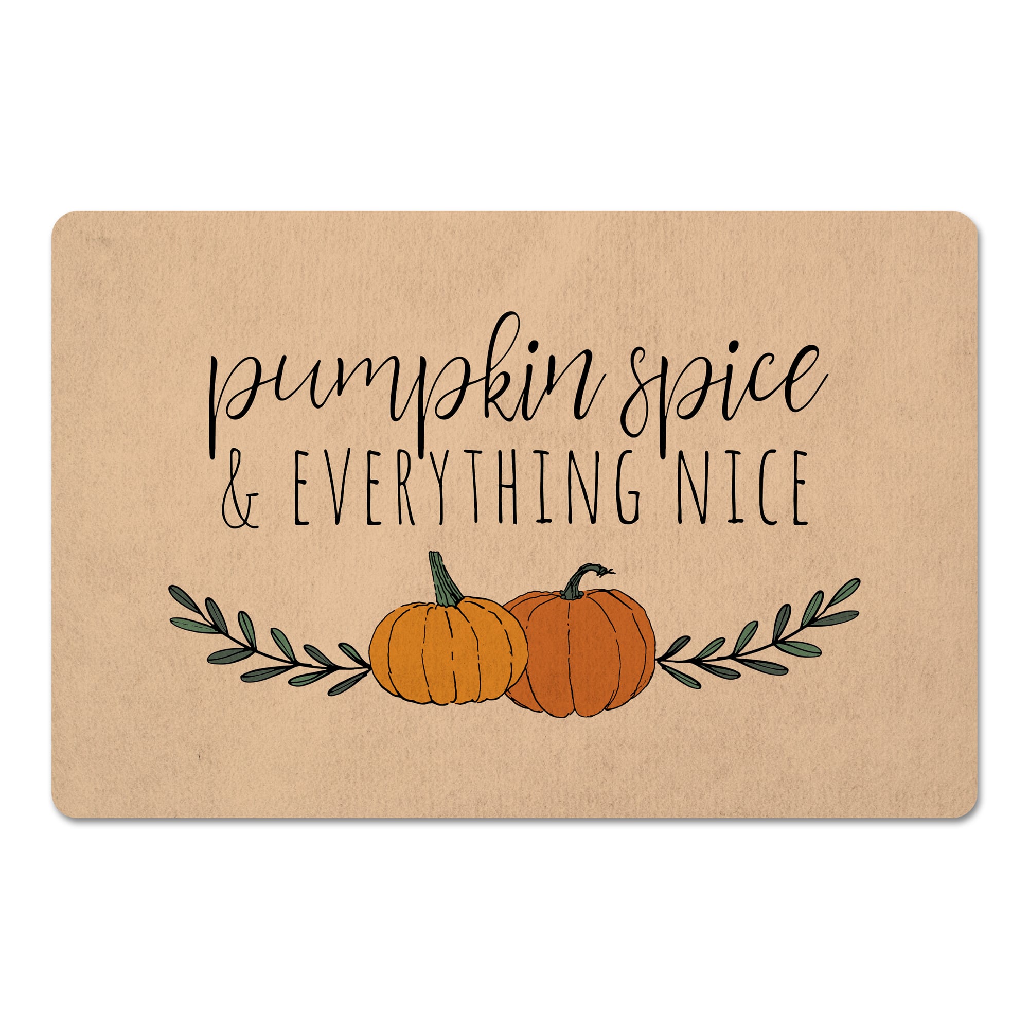 Pumpkin Spice &#x26; Everything Nice Floor Mat