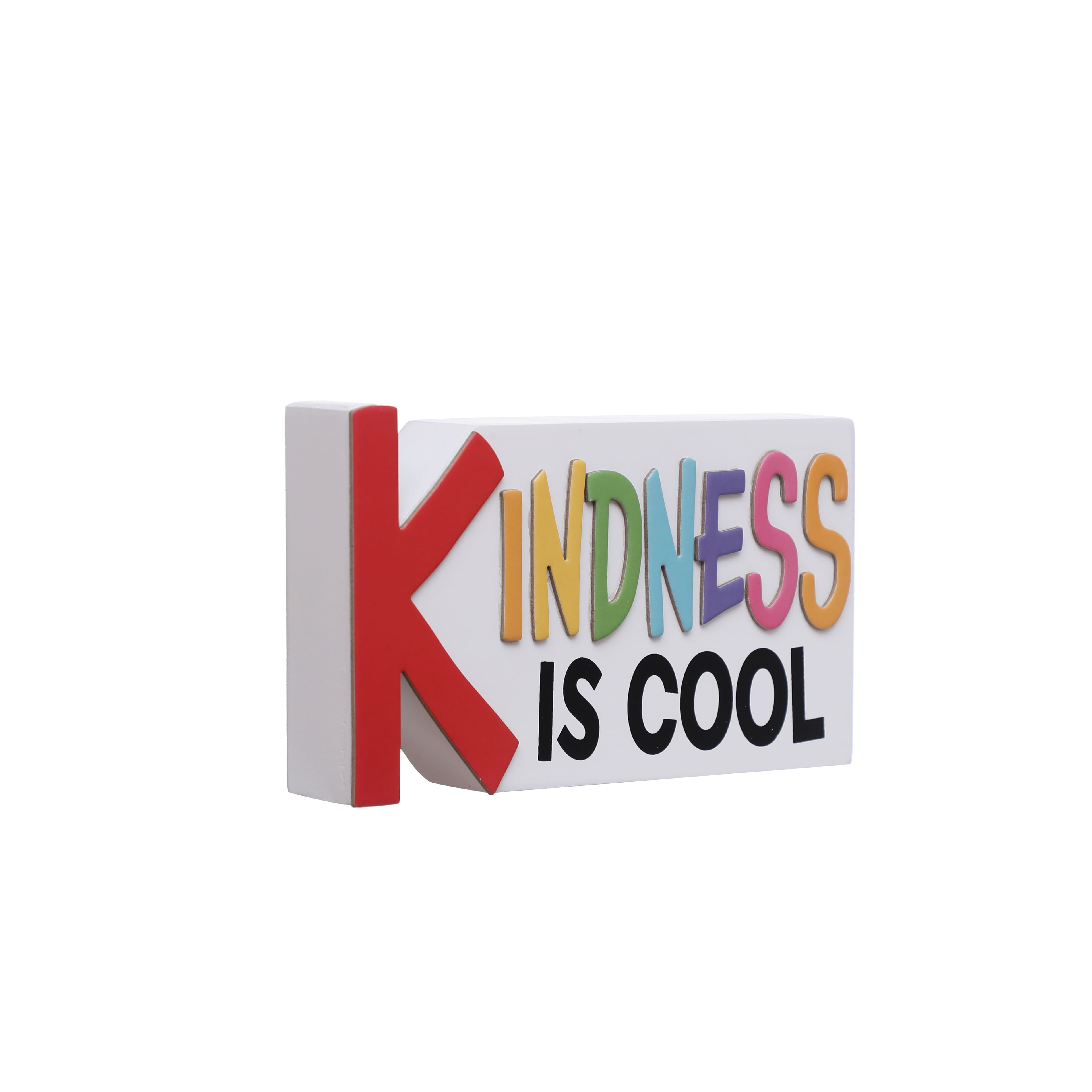 Kindness is Cool Tabletop D&#xE9;cor by B2C&#x2122;