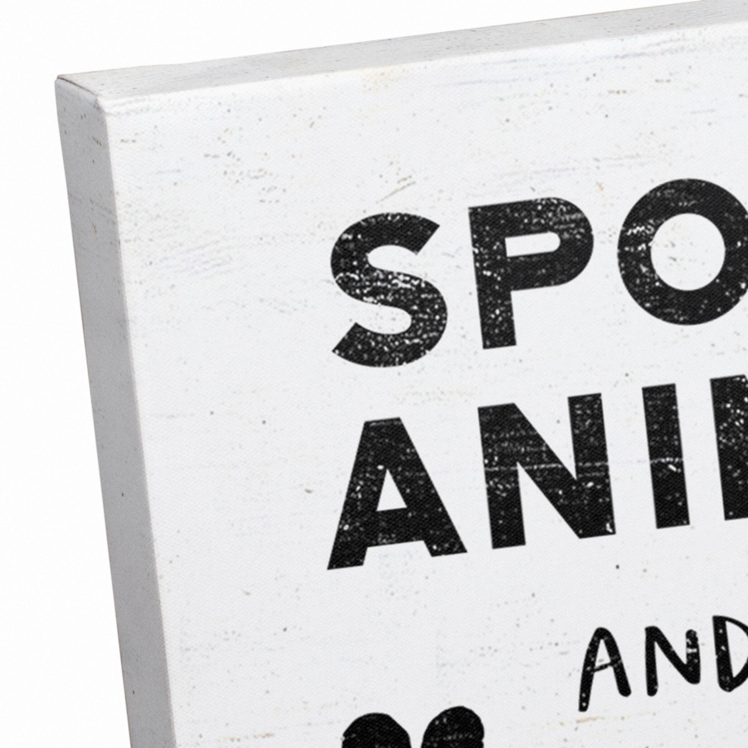 Spoiled Animals Live Here Canvas Wall Art