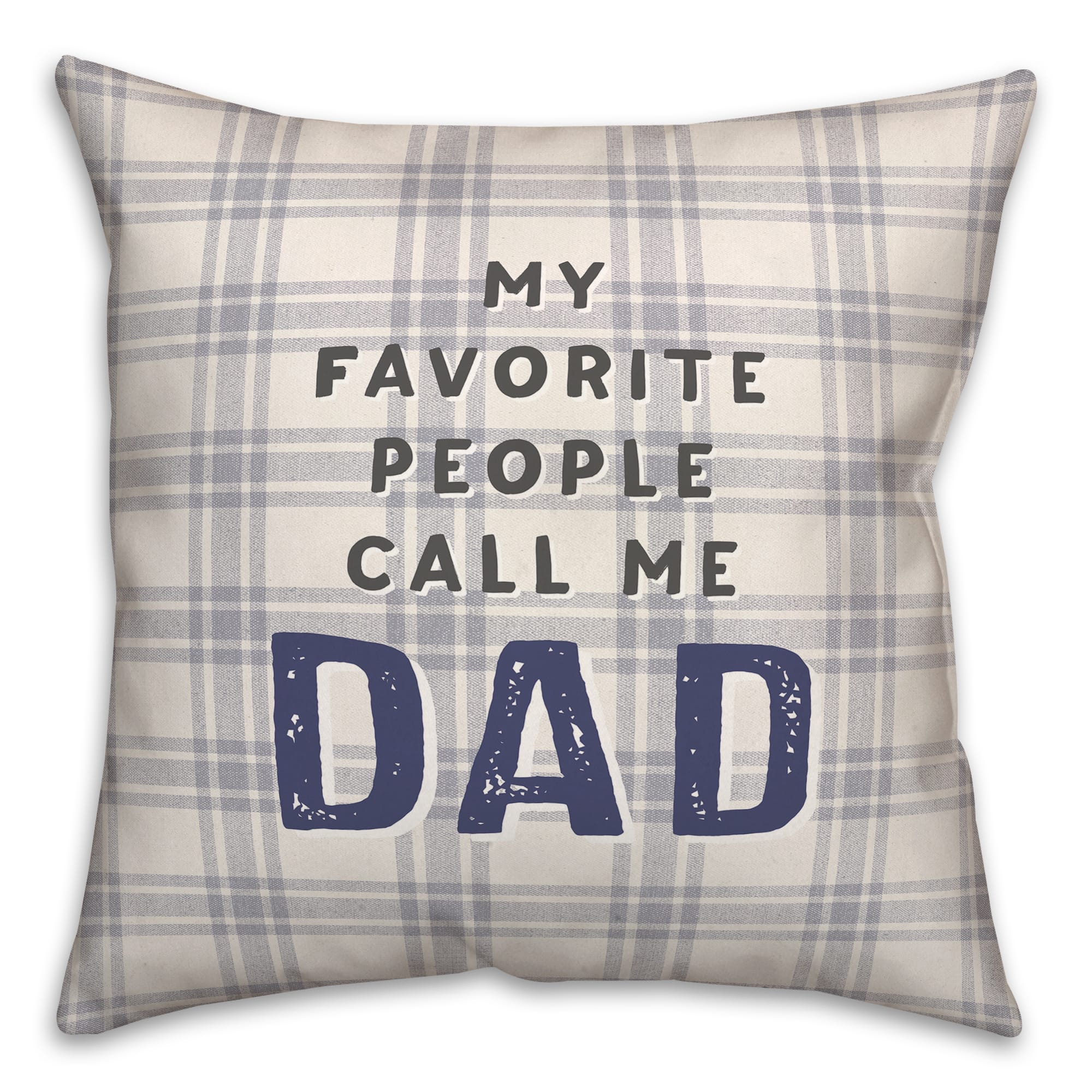 Favorite People Call Dad Throw Pillow