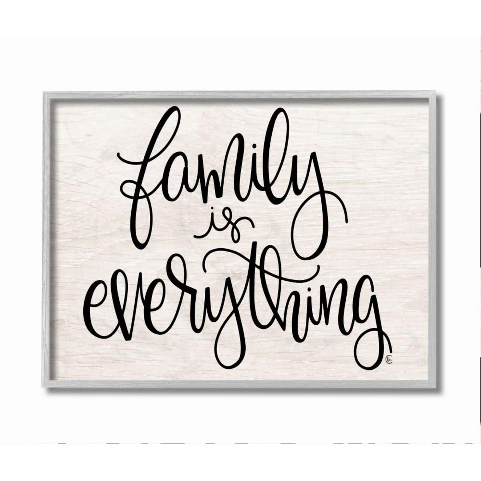 Stupell Industries Family Is Everything Gray Framed Wall Art