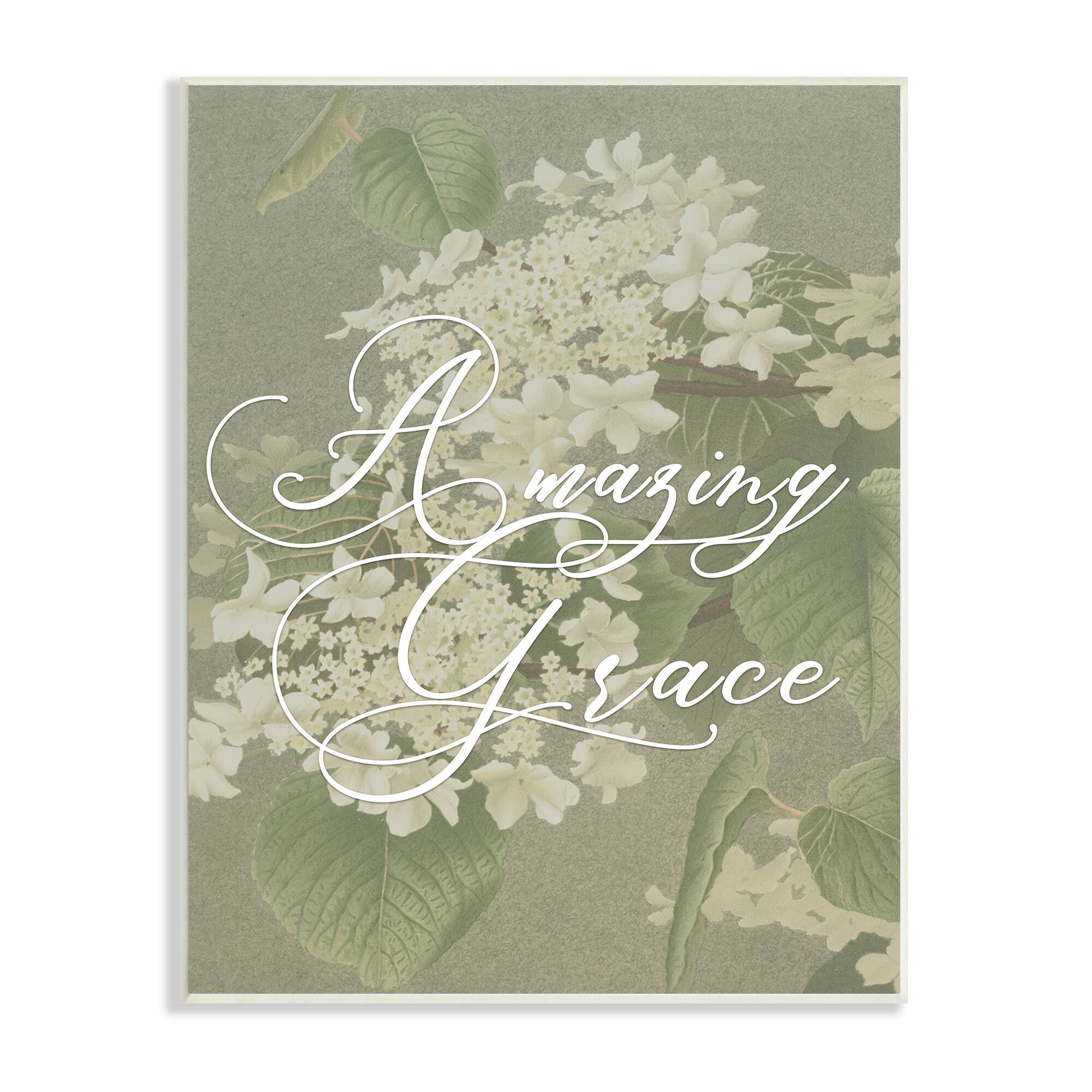 Stupell Industries Amazing Grace Phrase Vintage White Flower Blossoms Wall Plaque