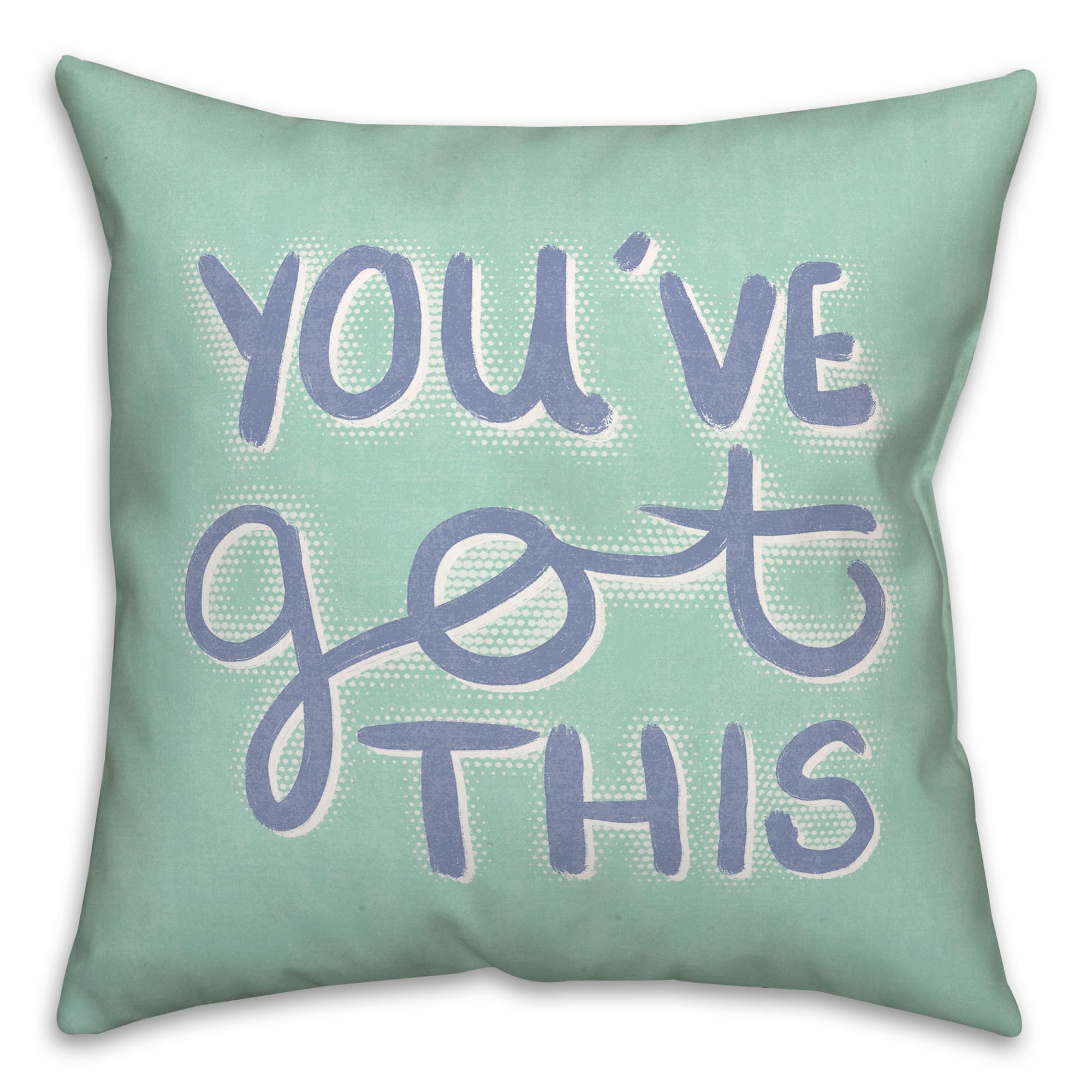 You&#x27;ve Got This Throw Pillow