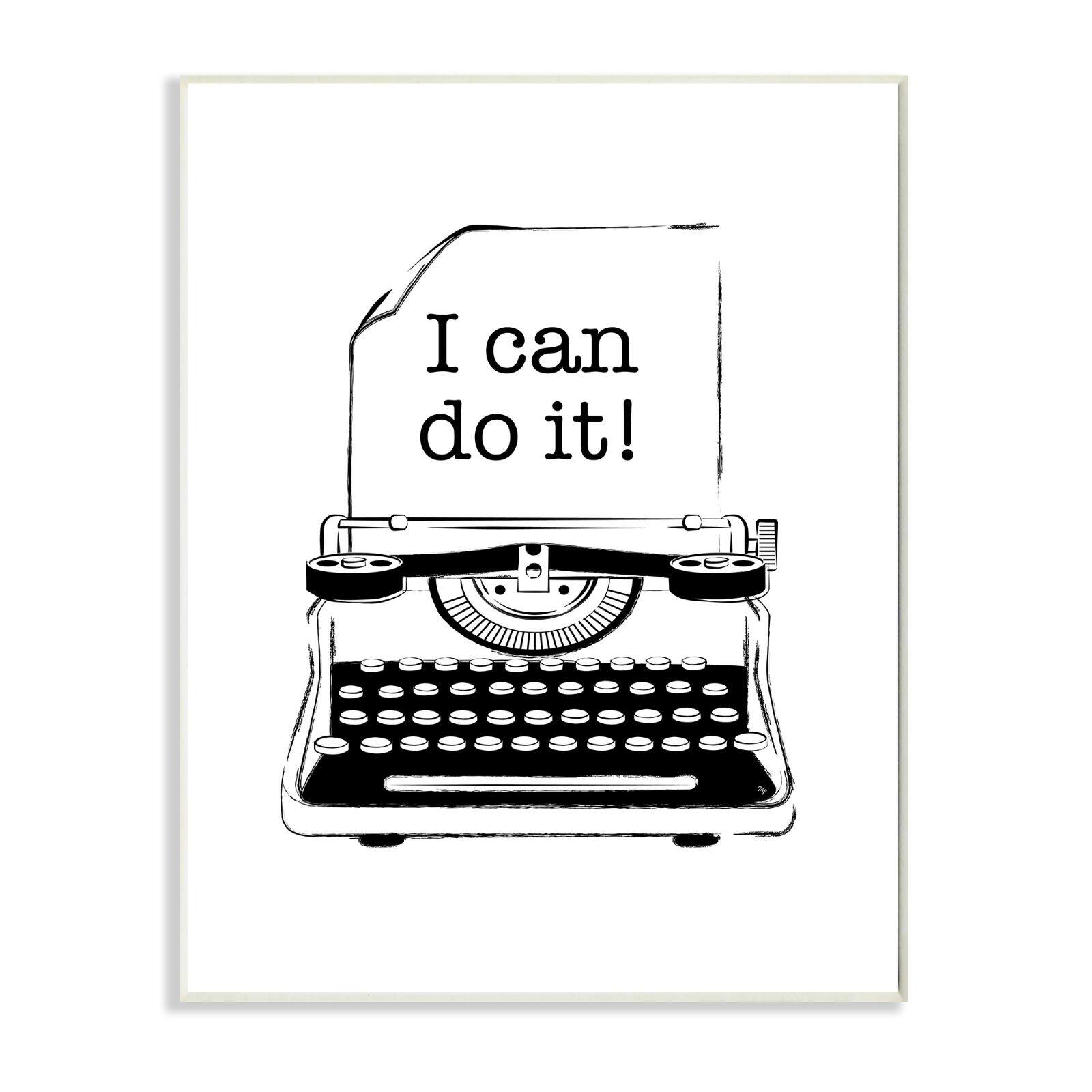 Stupell Industries Vintage Typewriter Inspirational Wooden Wall Plaque