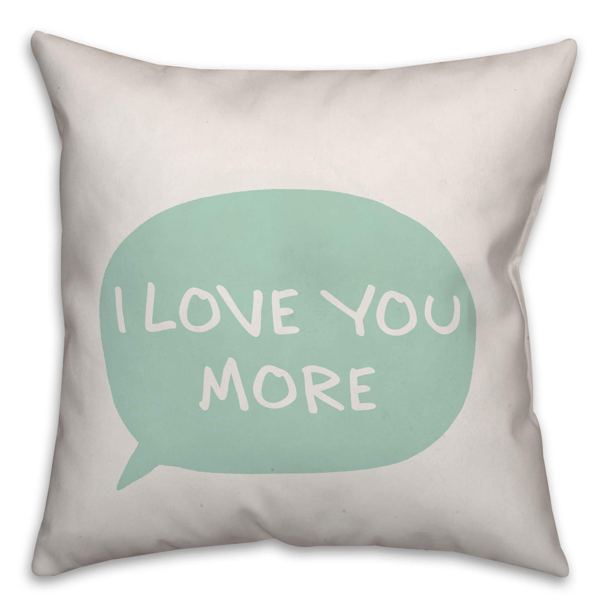 I Love You More Reversible Throw Pillow