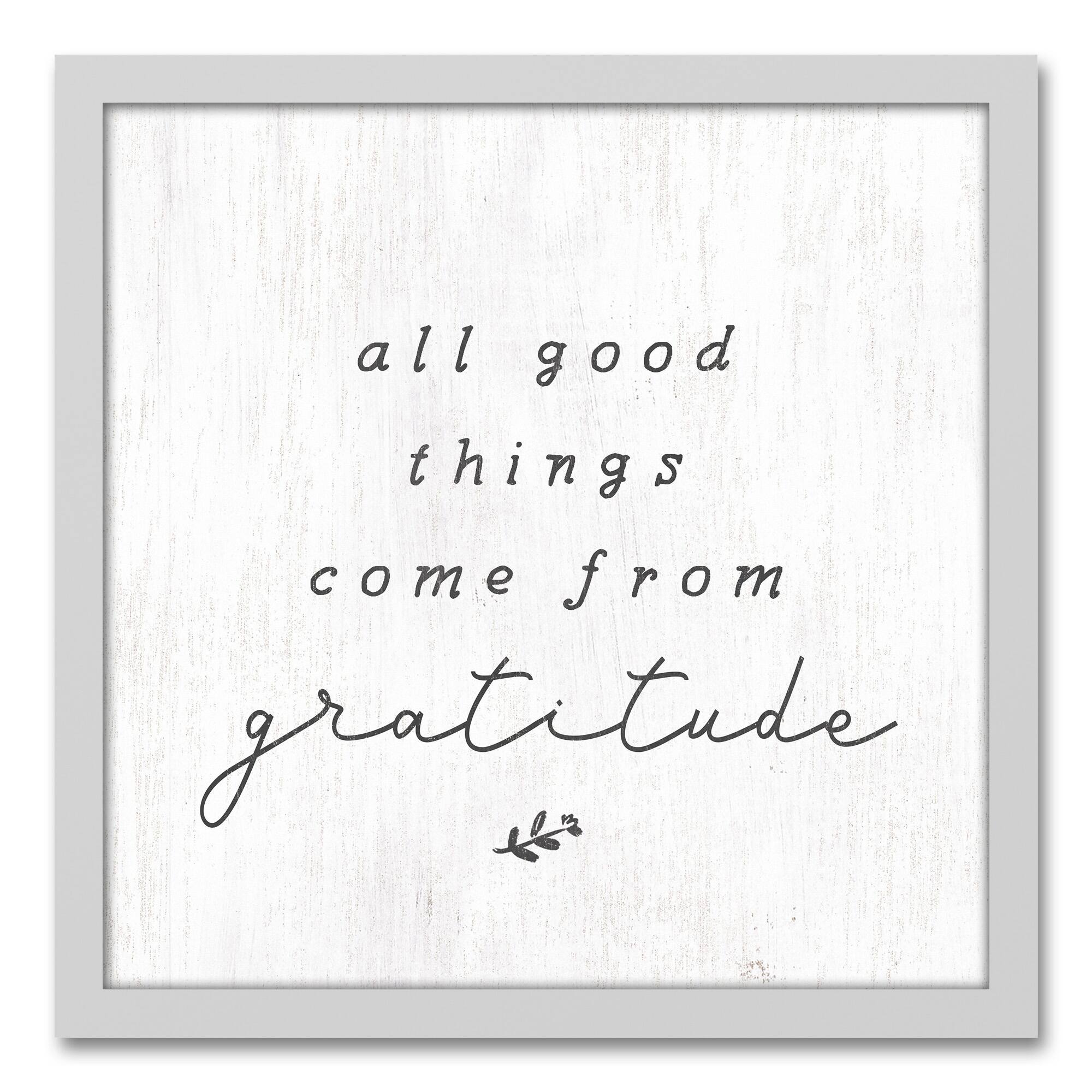 All Good Things Come from Gratitude White Framed Canvas