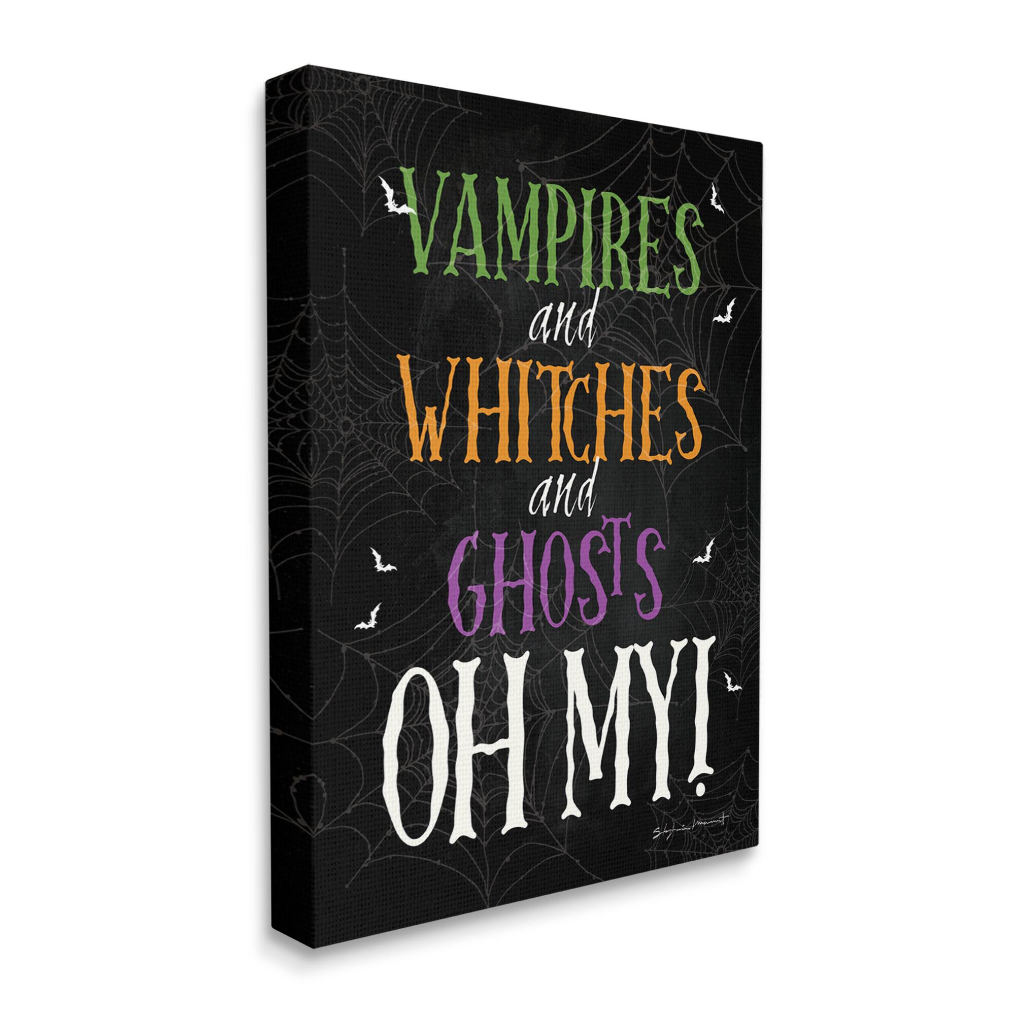 Stupell Industries Vampires Witches Ghosts Phrase Canvas Wall Art