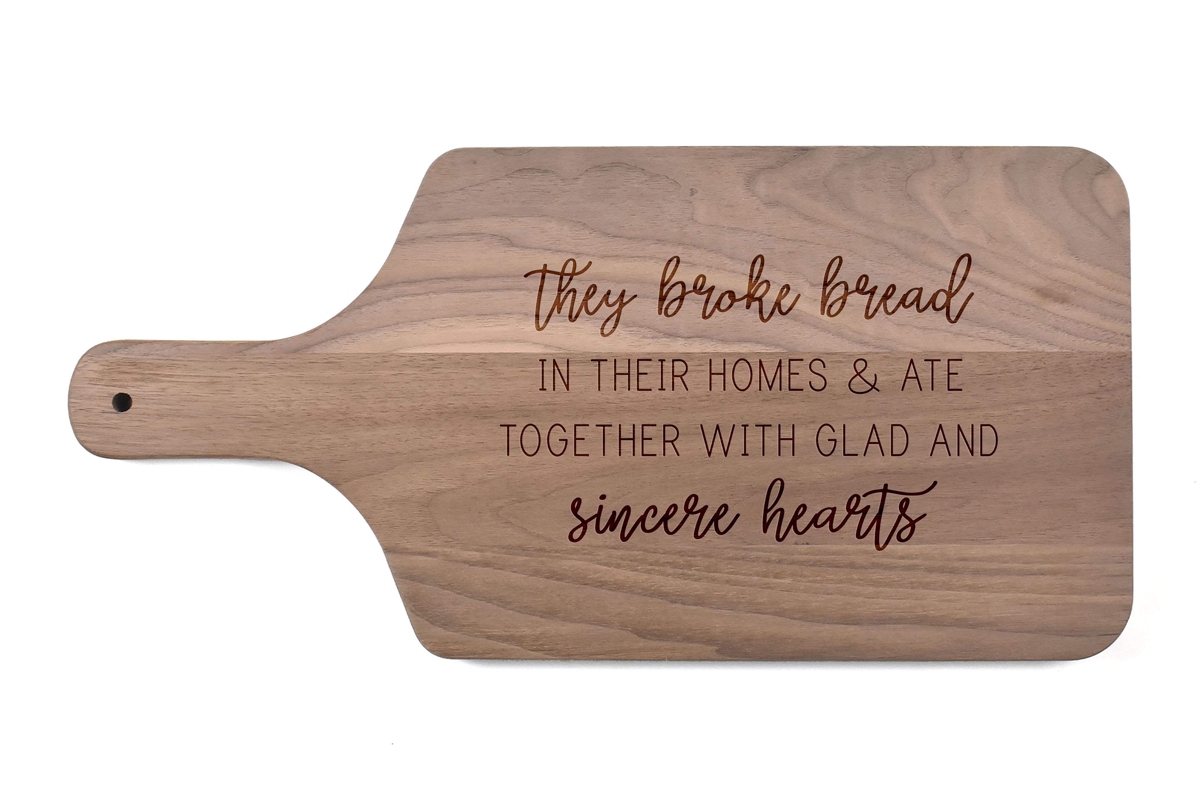 They Broke Bread 17" x 8" Walnut Paddle Cutting Board