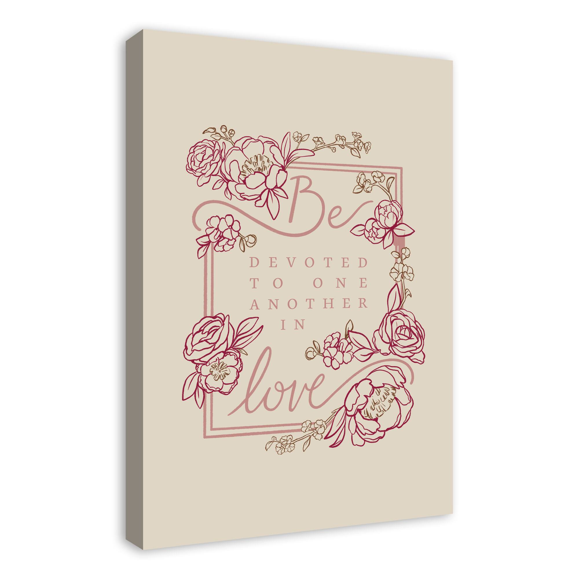 Be Devoted 20" x 30" Canvas Wall Art