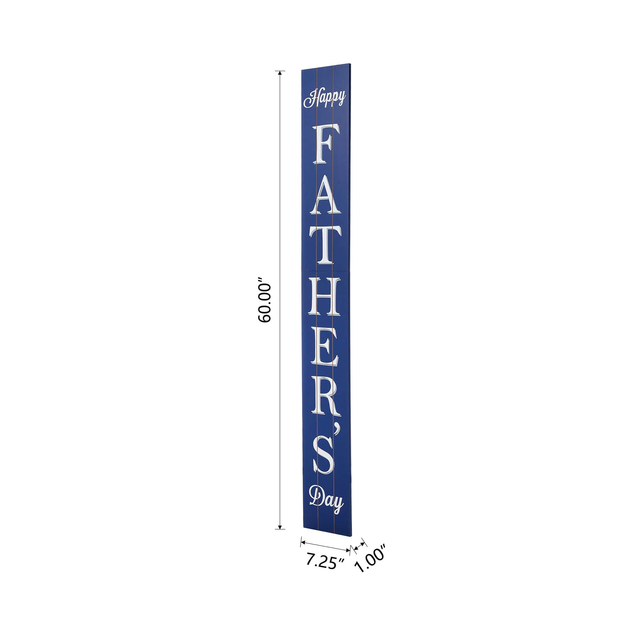 Glitzhome&#xAE; 5ft. Blue Father&#x27;s Day Porch Sign