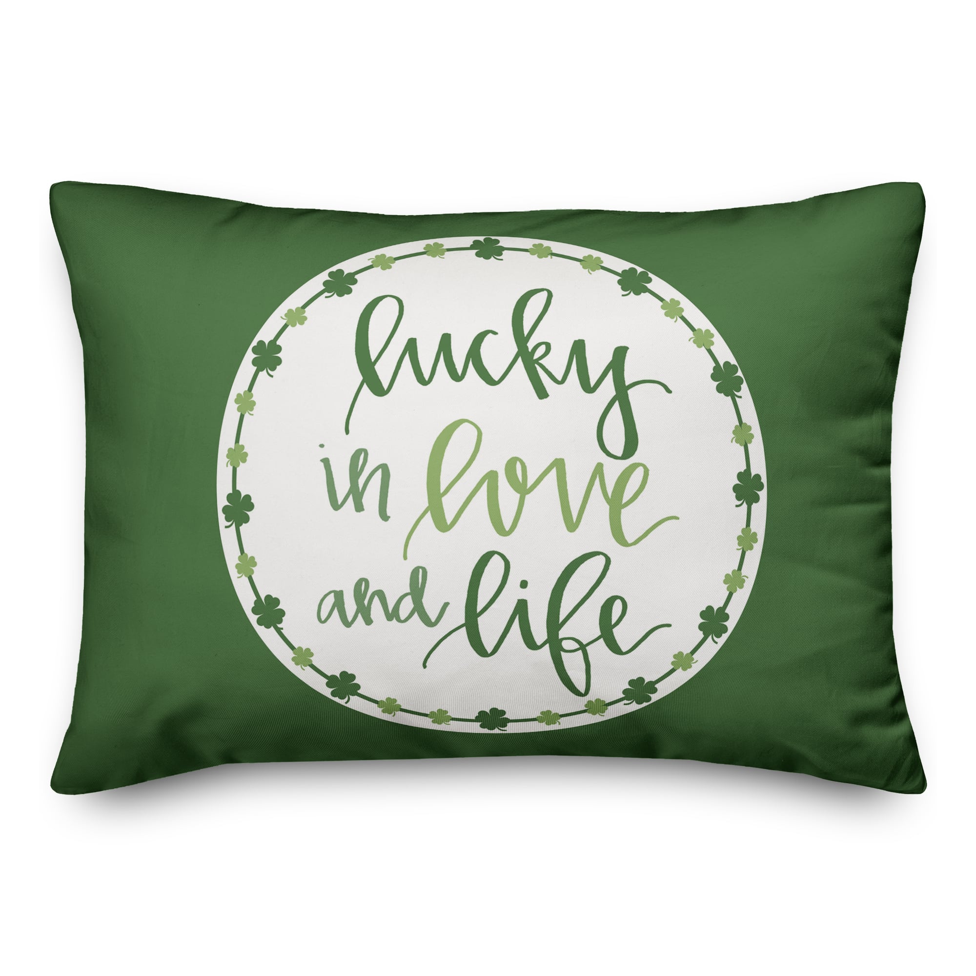 Luck Love Life Clover 14&#x22; x 20&#x22; Throw Pillow