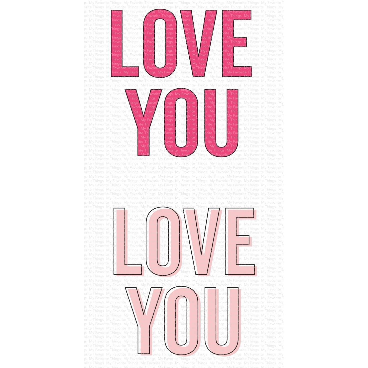 My Favorite Things® Clearly Sentimental Love You Big Time Stamps Michaels