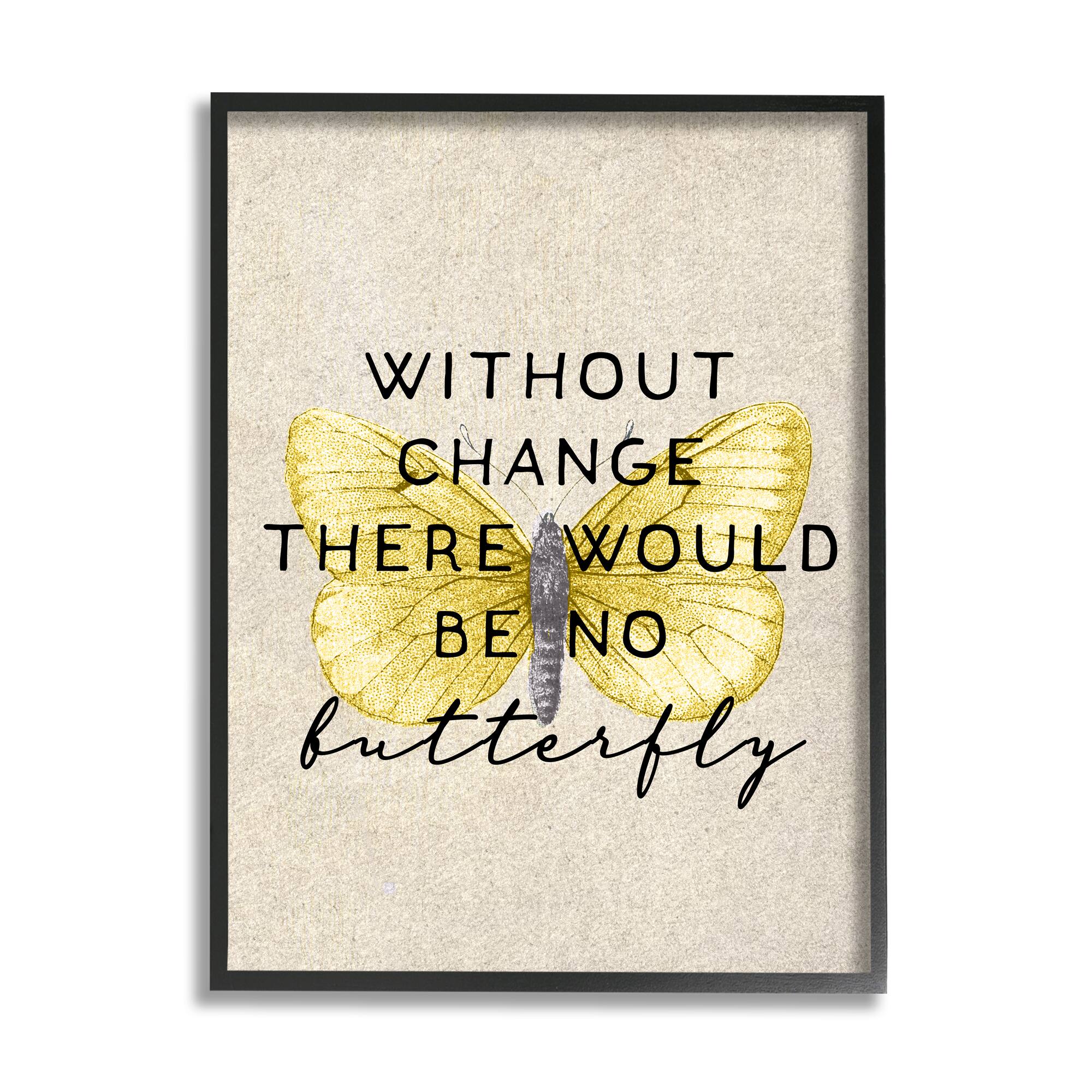 Stupell Industries Without Change There'd Be No Butterfly Quote Vintage Wings Framed Wall Art