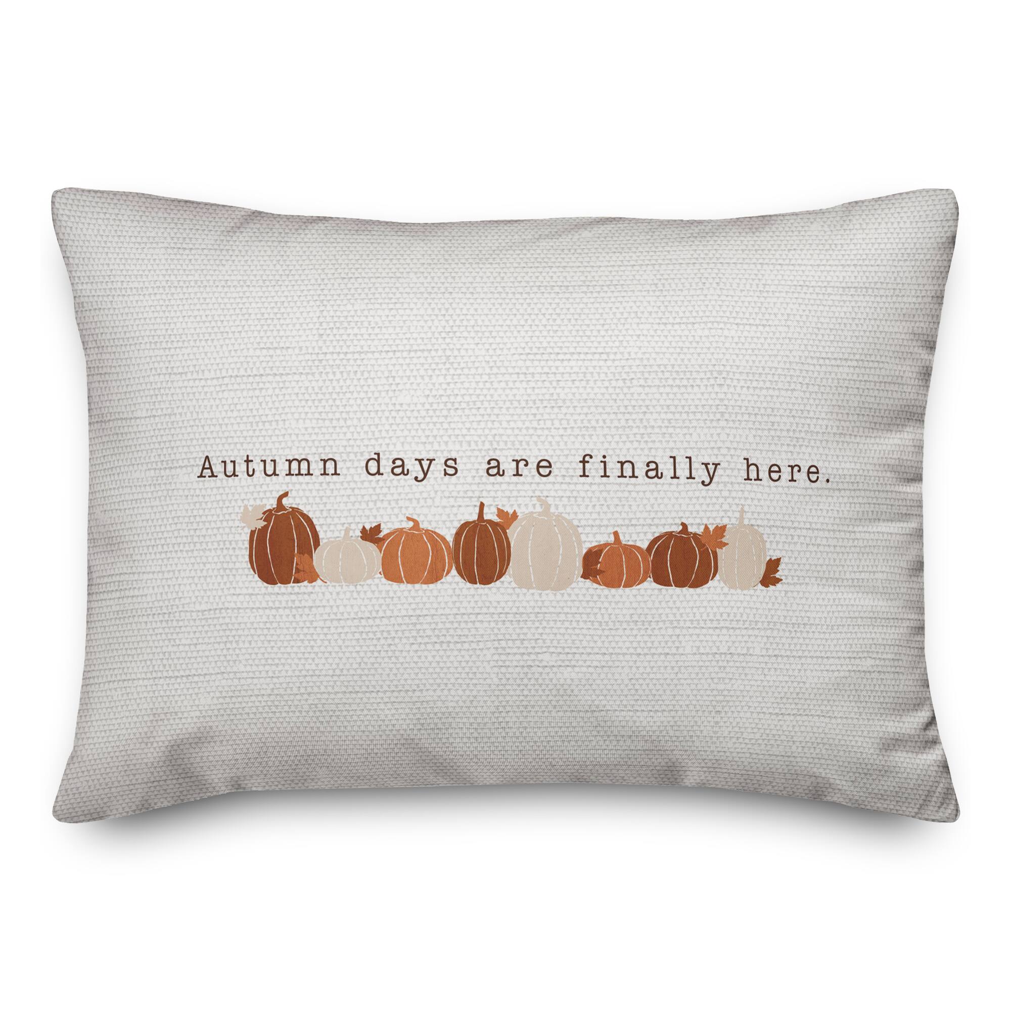 Autumn Days Are Finally Here Throw Pillow