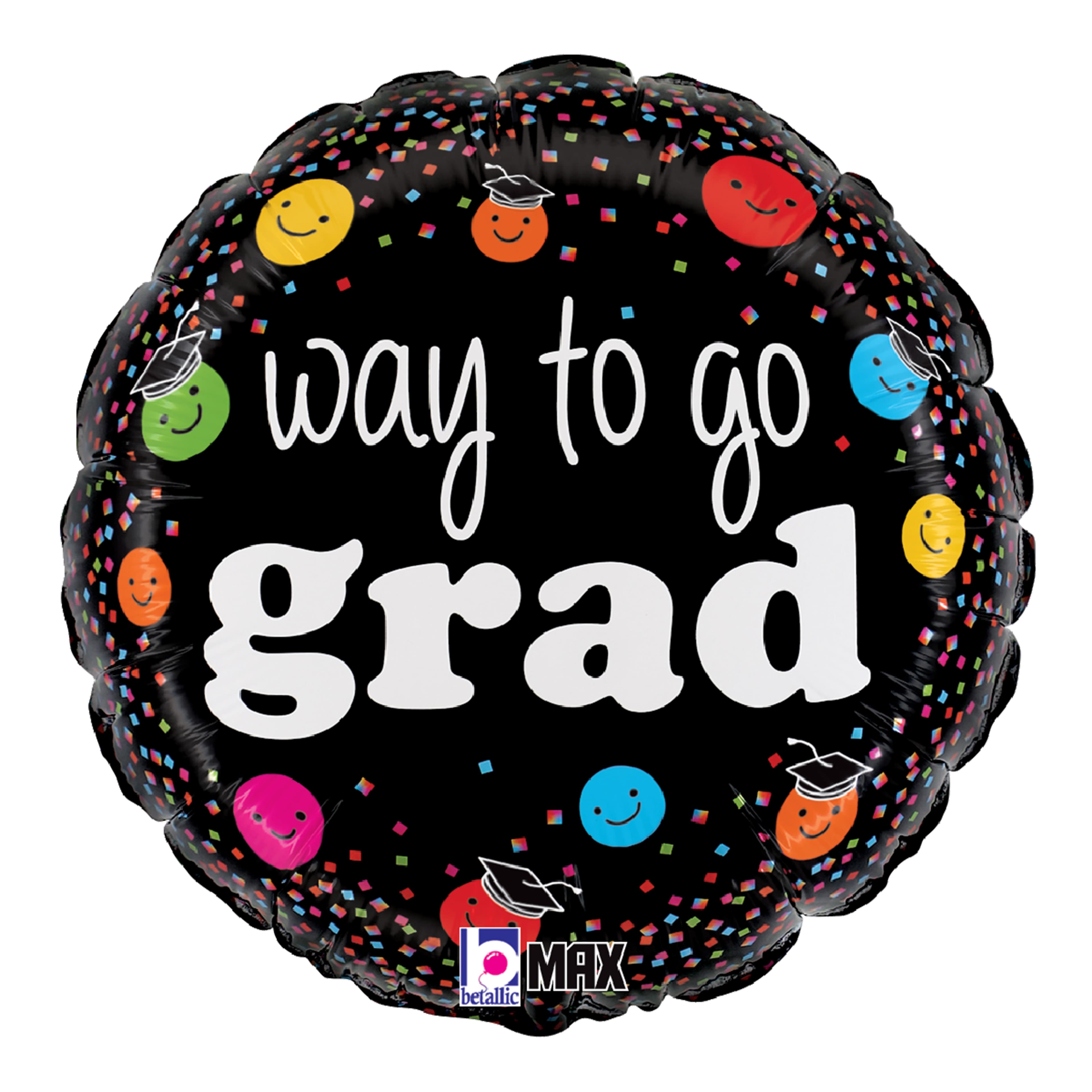 18" Way to Go Grad Smiley MAX Float Round Foil Balloon