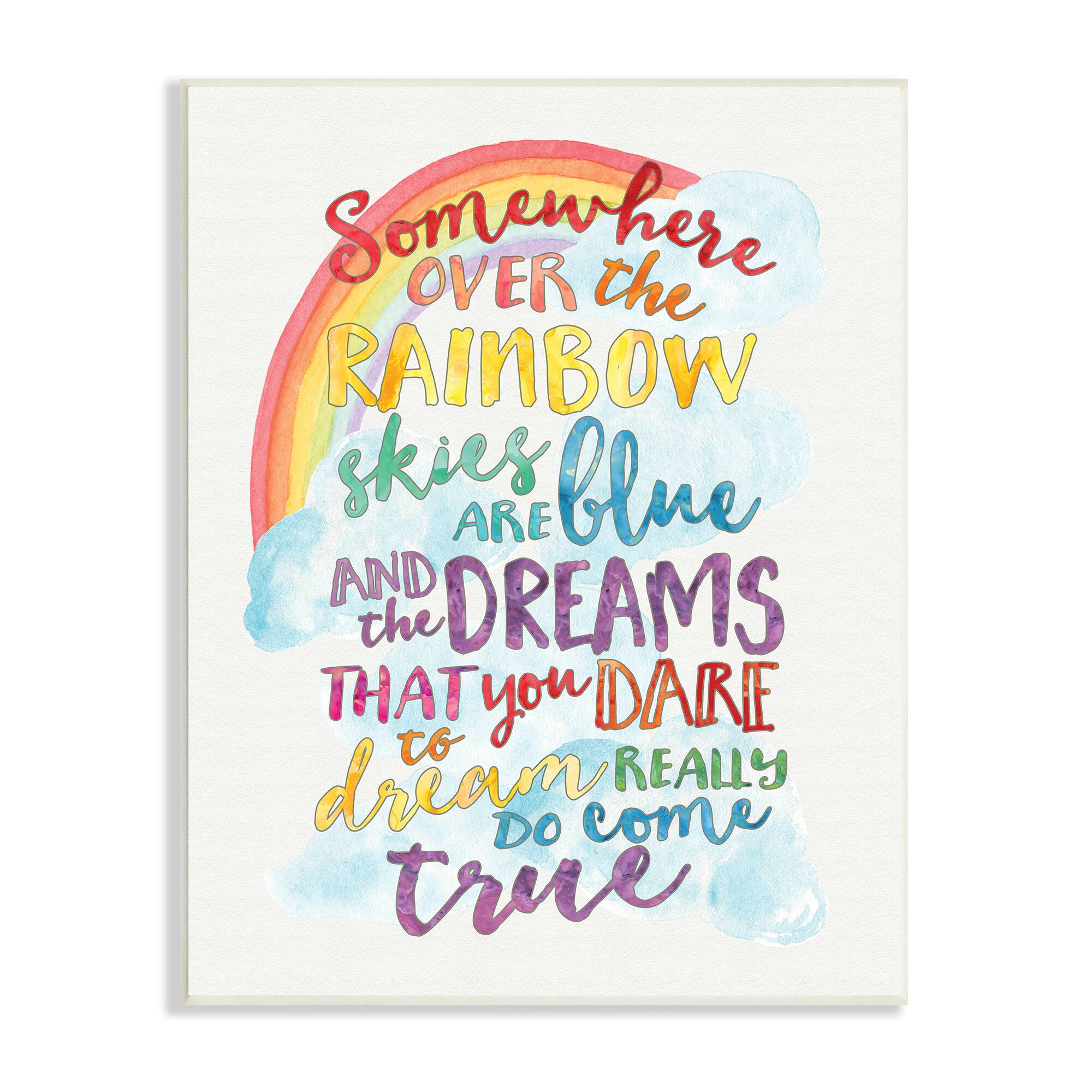 Stupell Industries Somewhere Over The Rainbow Wall Art