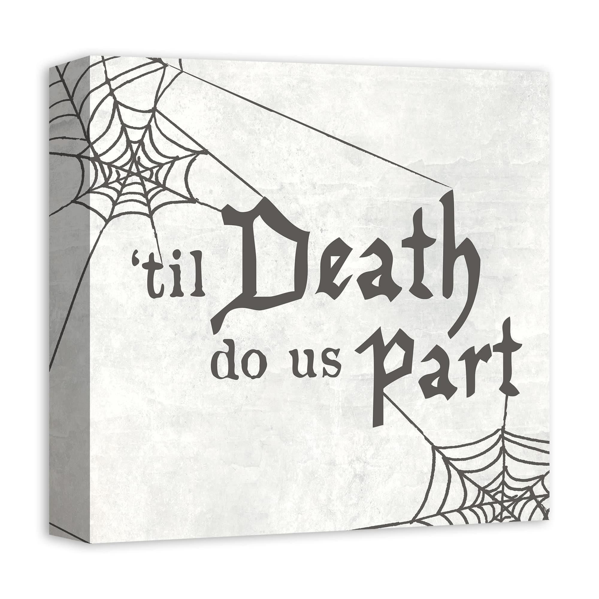 'Til Death Do Us Part Webs Canvas Wall Art
