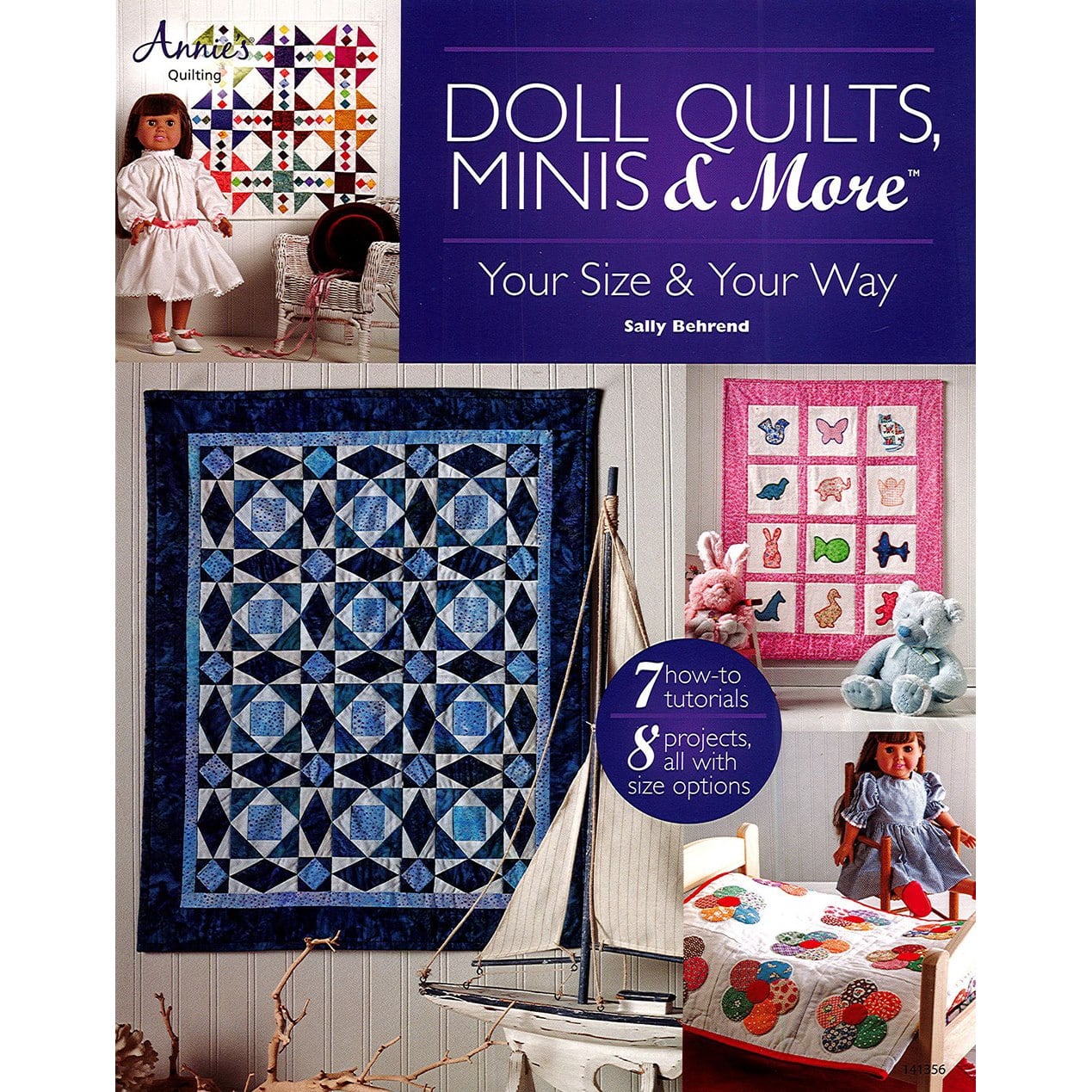 Annie&#x27;s Doll Quilts Minis &#x26; More Book