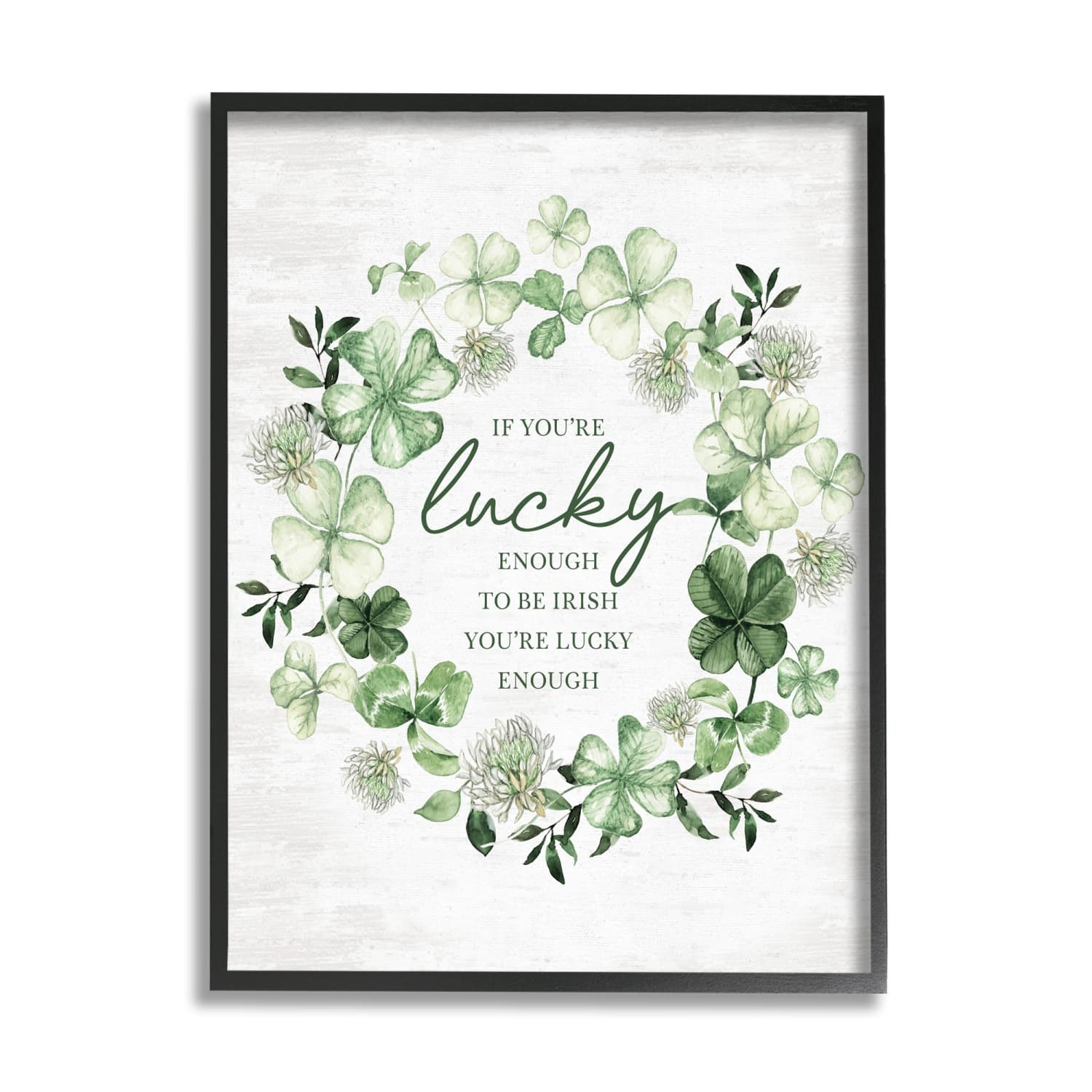 Stupell Industries Irish is Lucky Enough Wreath Framed Giclee Art