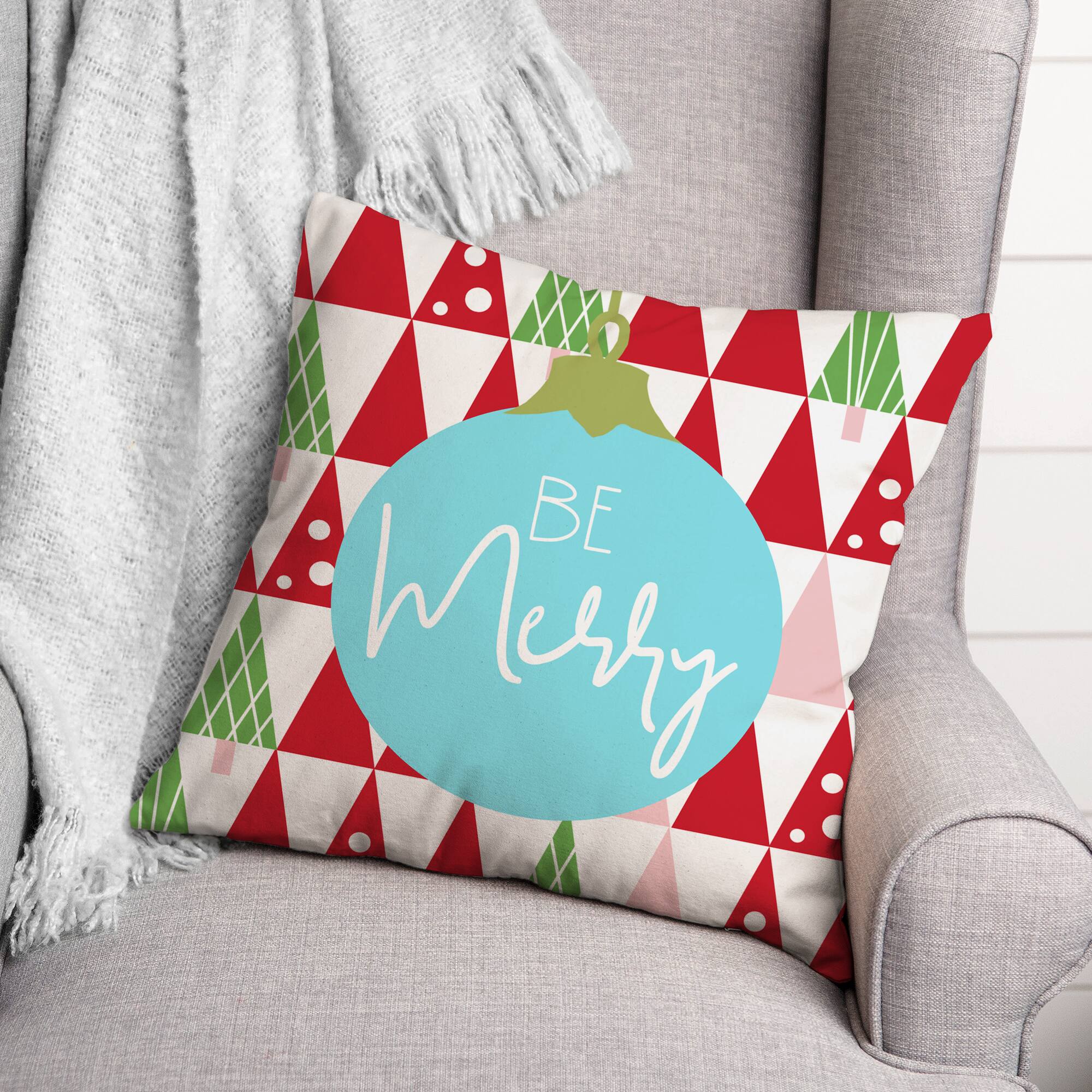 Be Merry 18x18 Throw Pillow