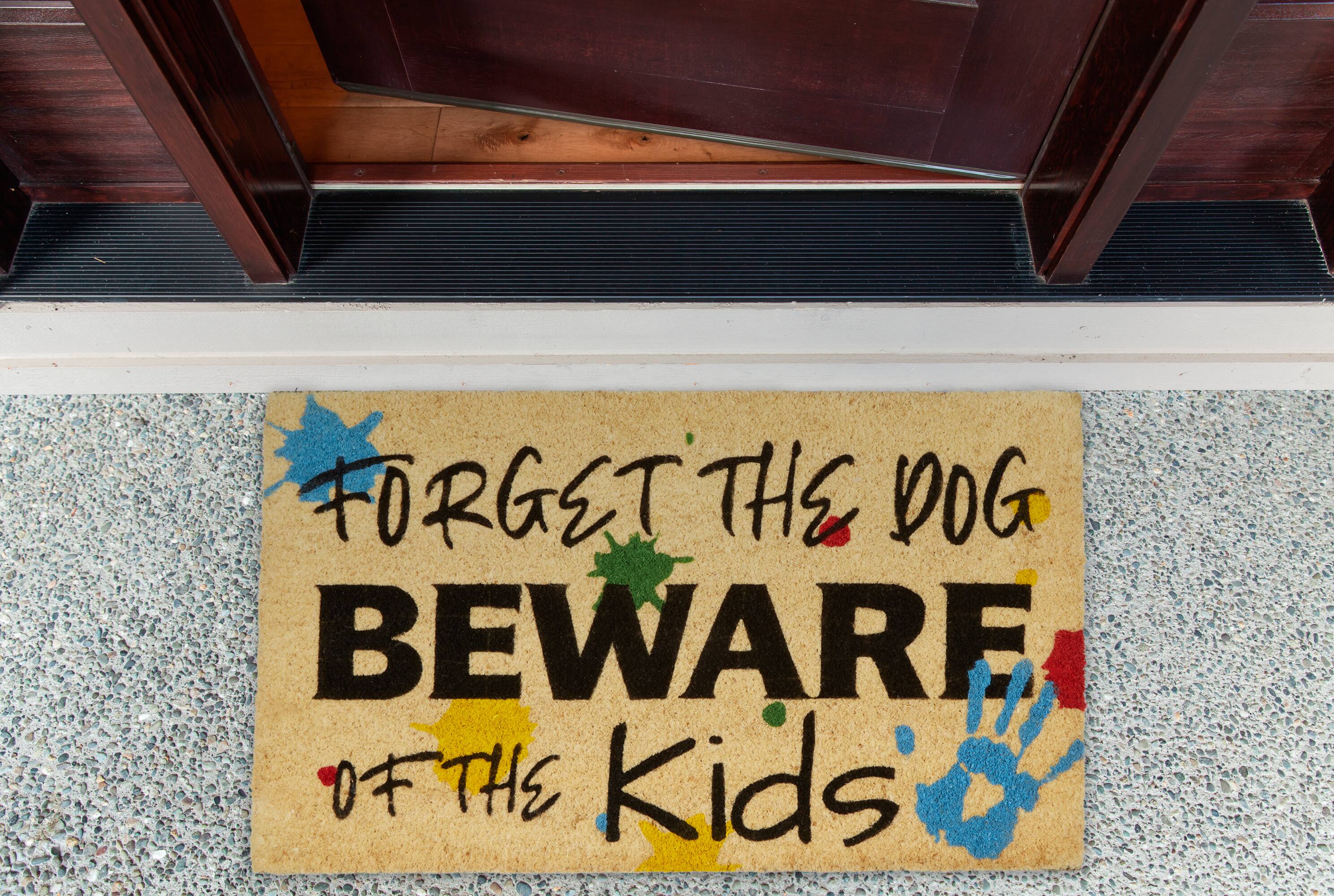 DII® Forget The Dog & Beware Of The Kids Doormat