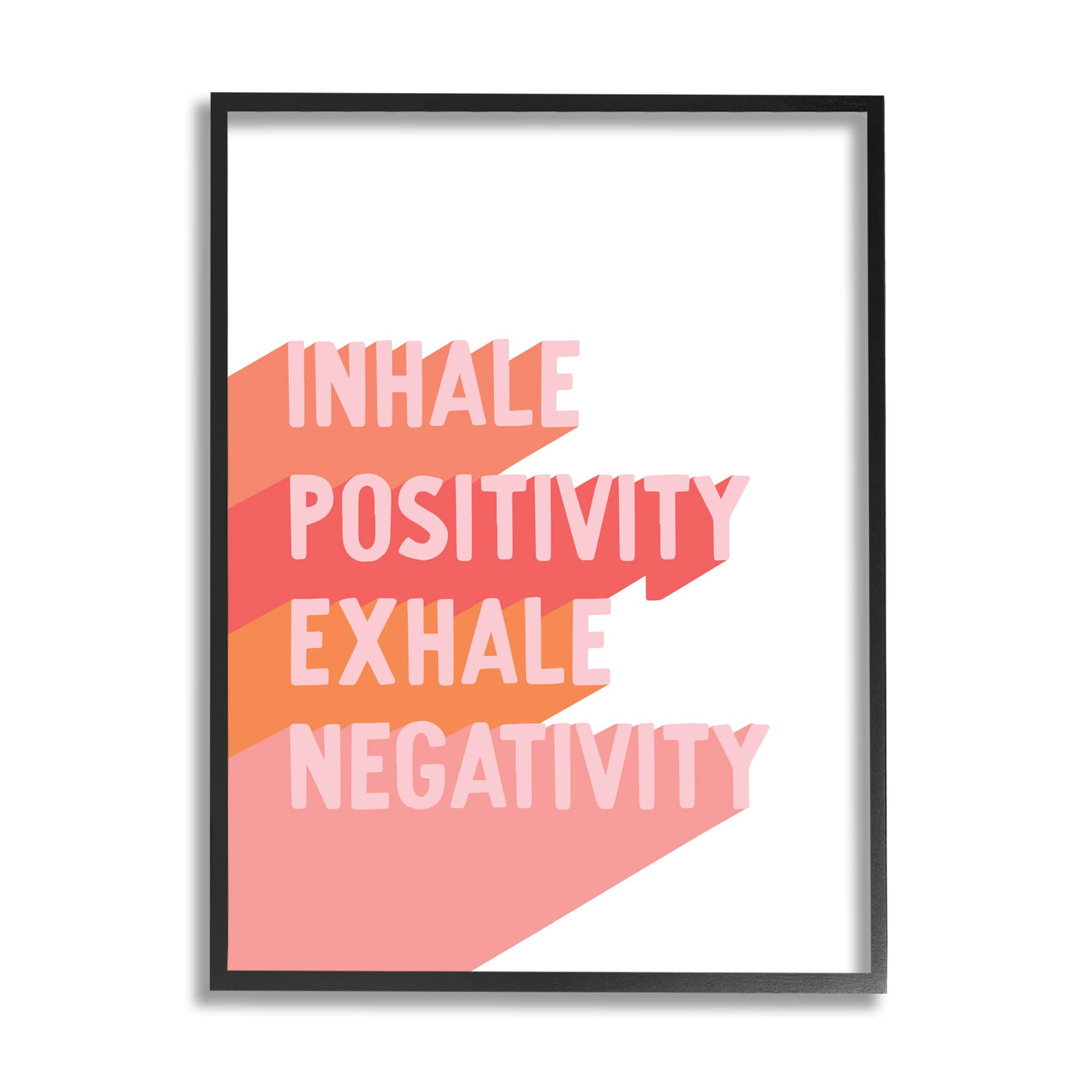 Stupell Industries Inhale Positivity Exhale Negativity Motivational Phrase Pink Pop Framed Wall Art