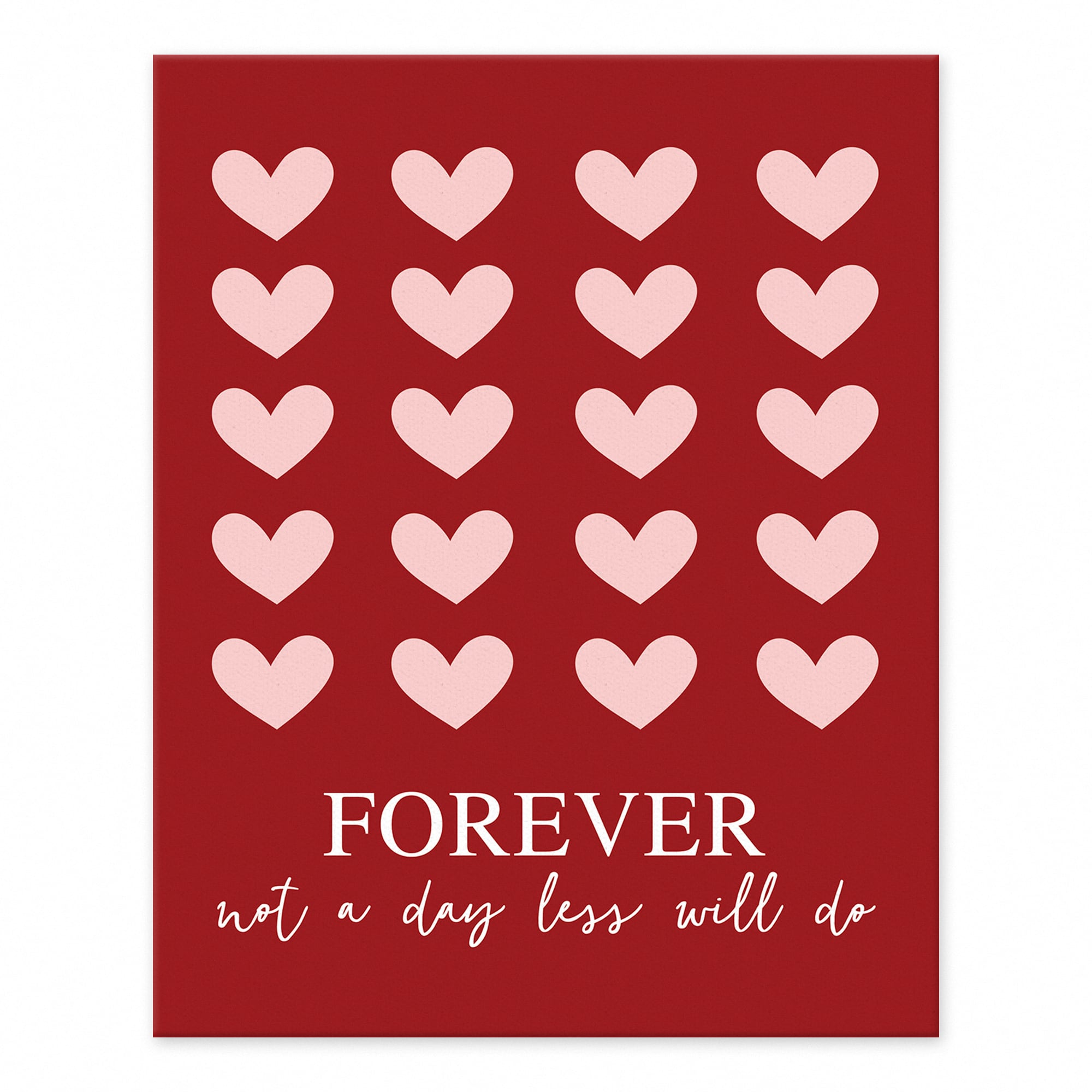 Forever, Not a Day Less with Hearts Tabletop Canvas Art