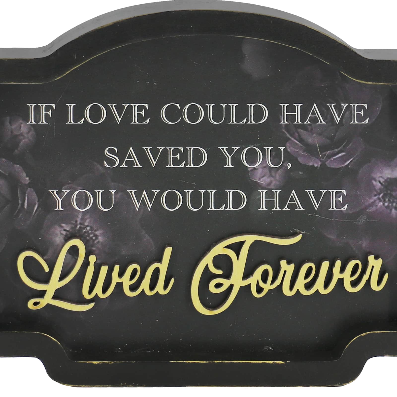 8&#x22; Black &#x26; Gold Lived Forever Sign Tabletop D&#xE9;cor by Ashland&#xAE;