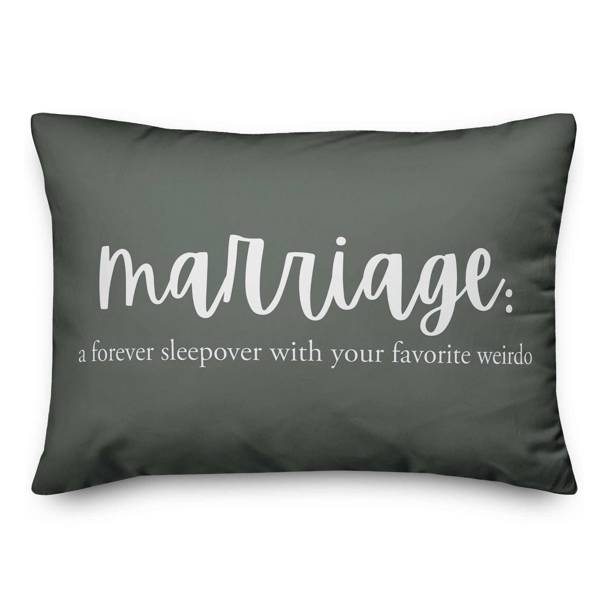 Marriage A Forever Sleepover 20" x 14" Throw Pillow