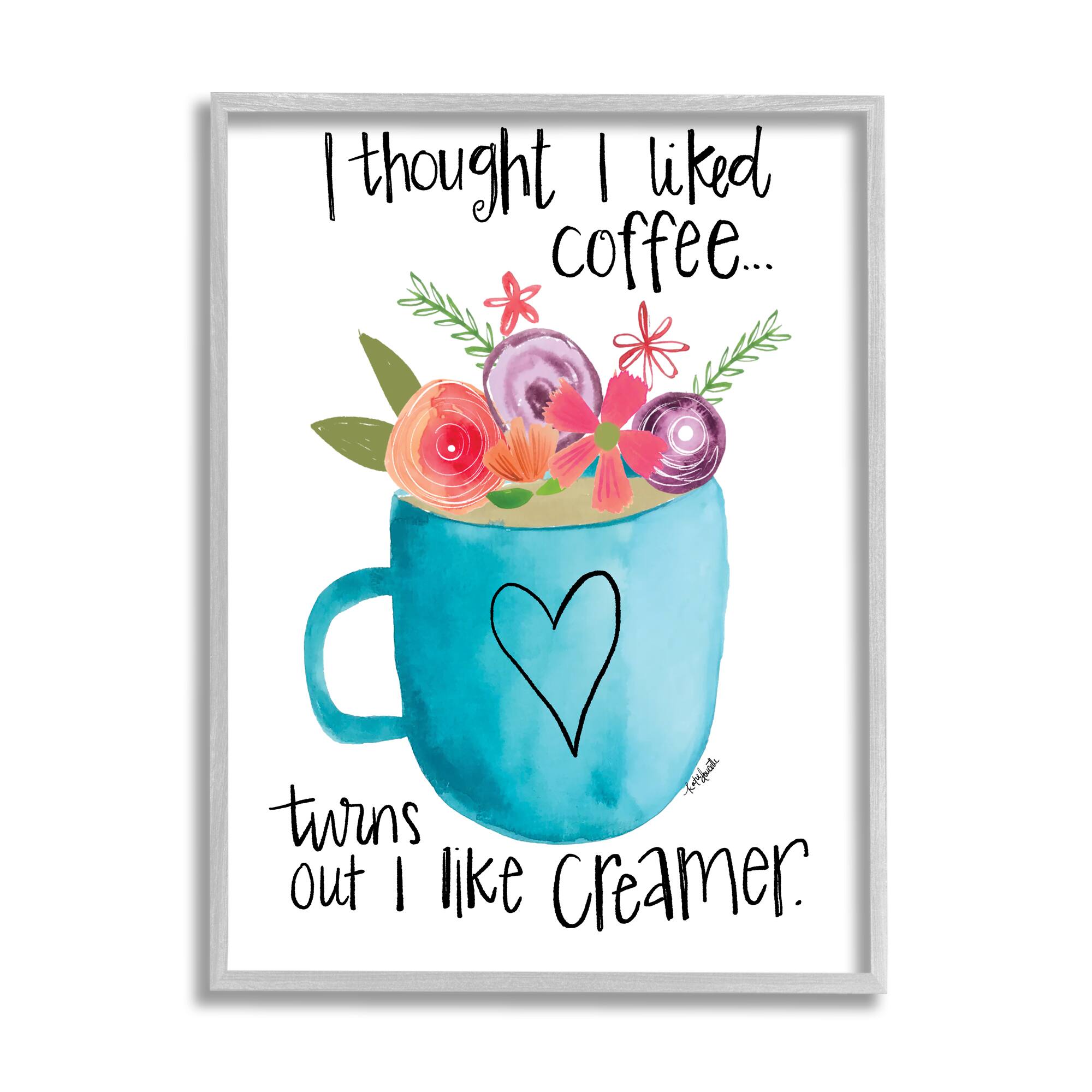 Stupell Industries Thought I Liked Coffee Phrase Kitchen Creamer Joke in Gray Frame Wall Art