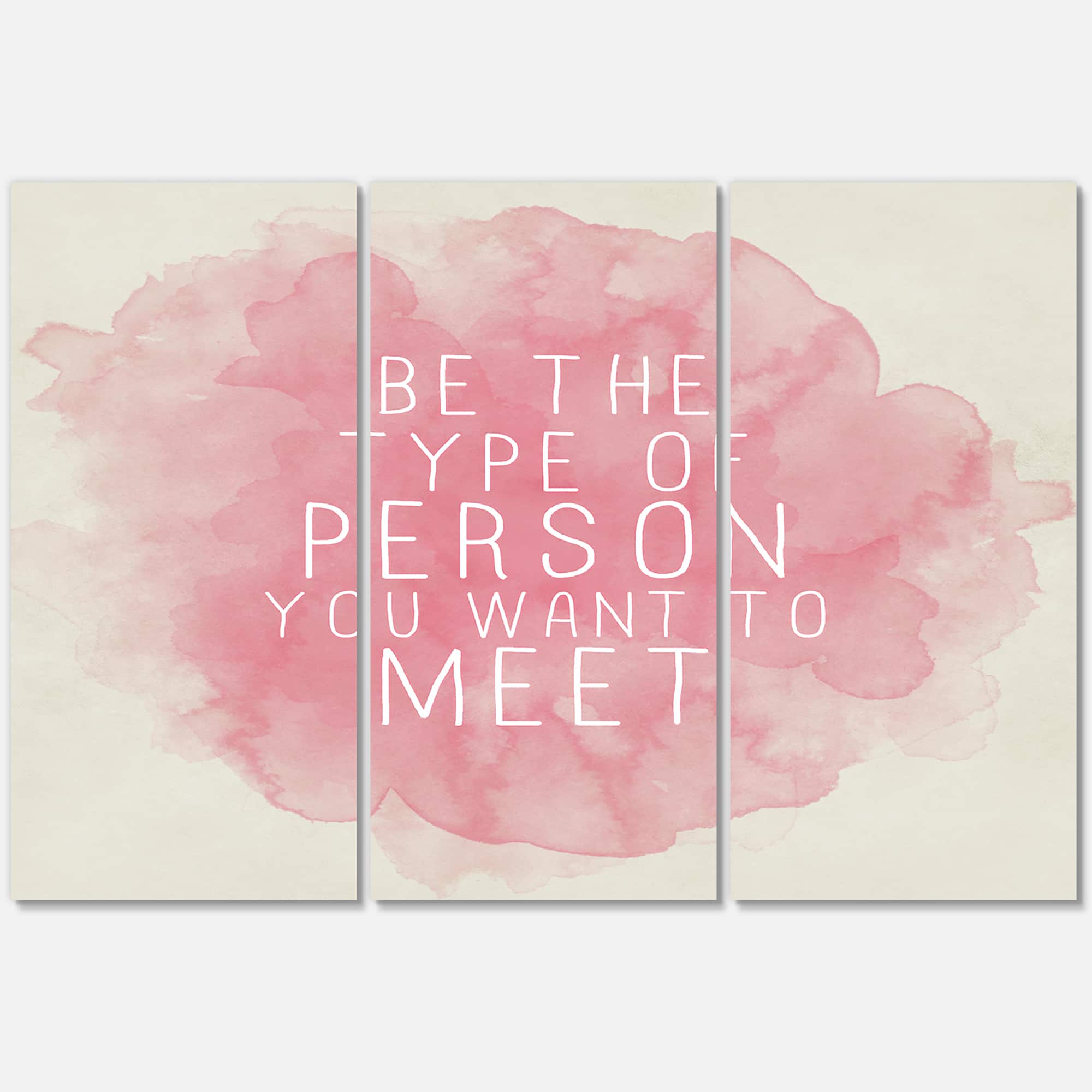 Designart - Be The Person You Want To Meet